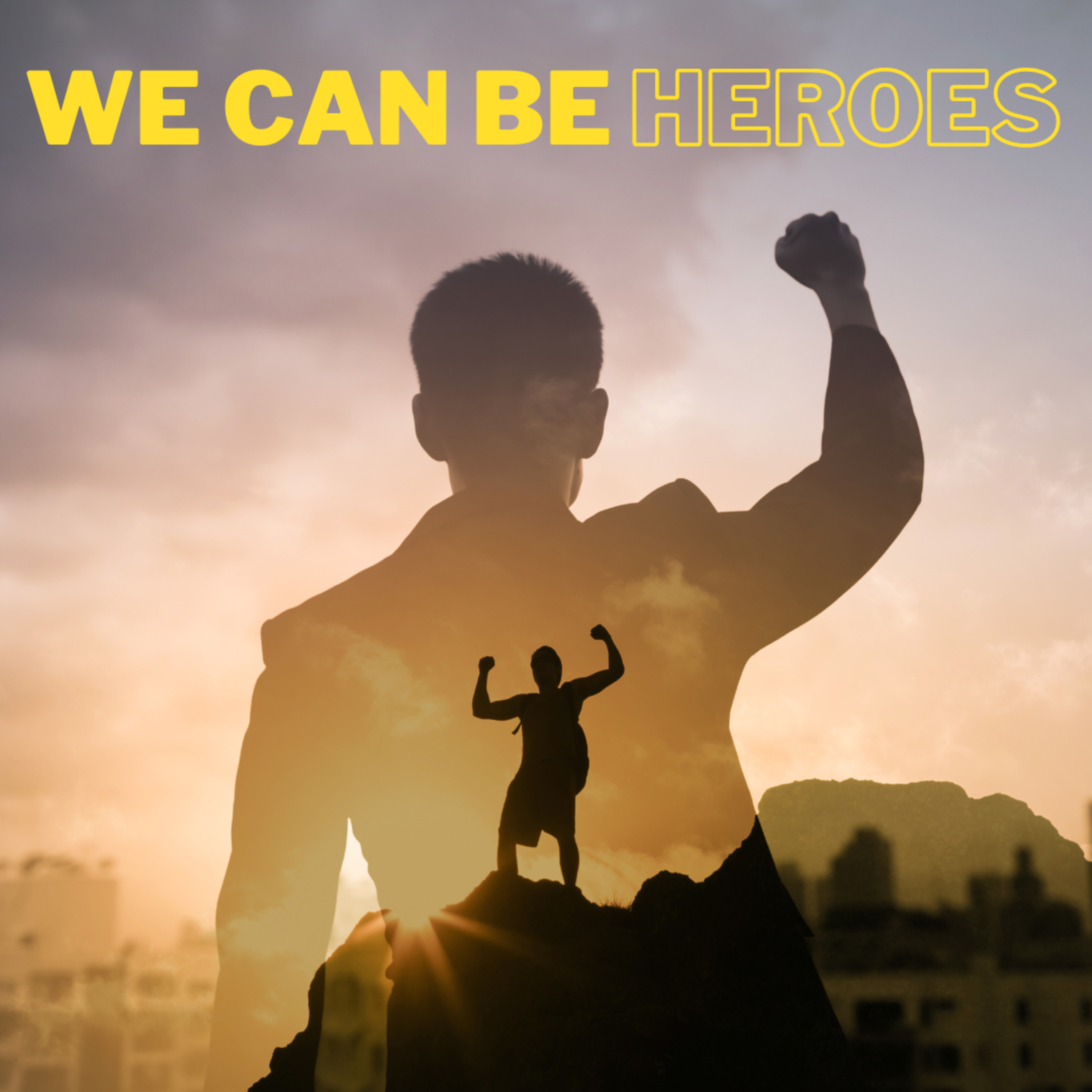 We Can Be Heroes - Florin Rus