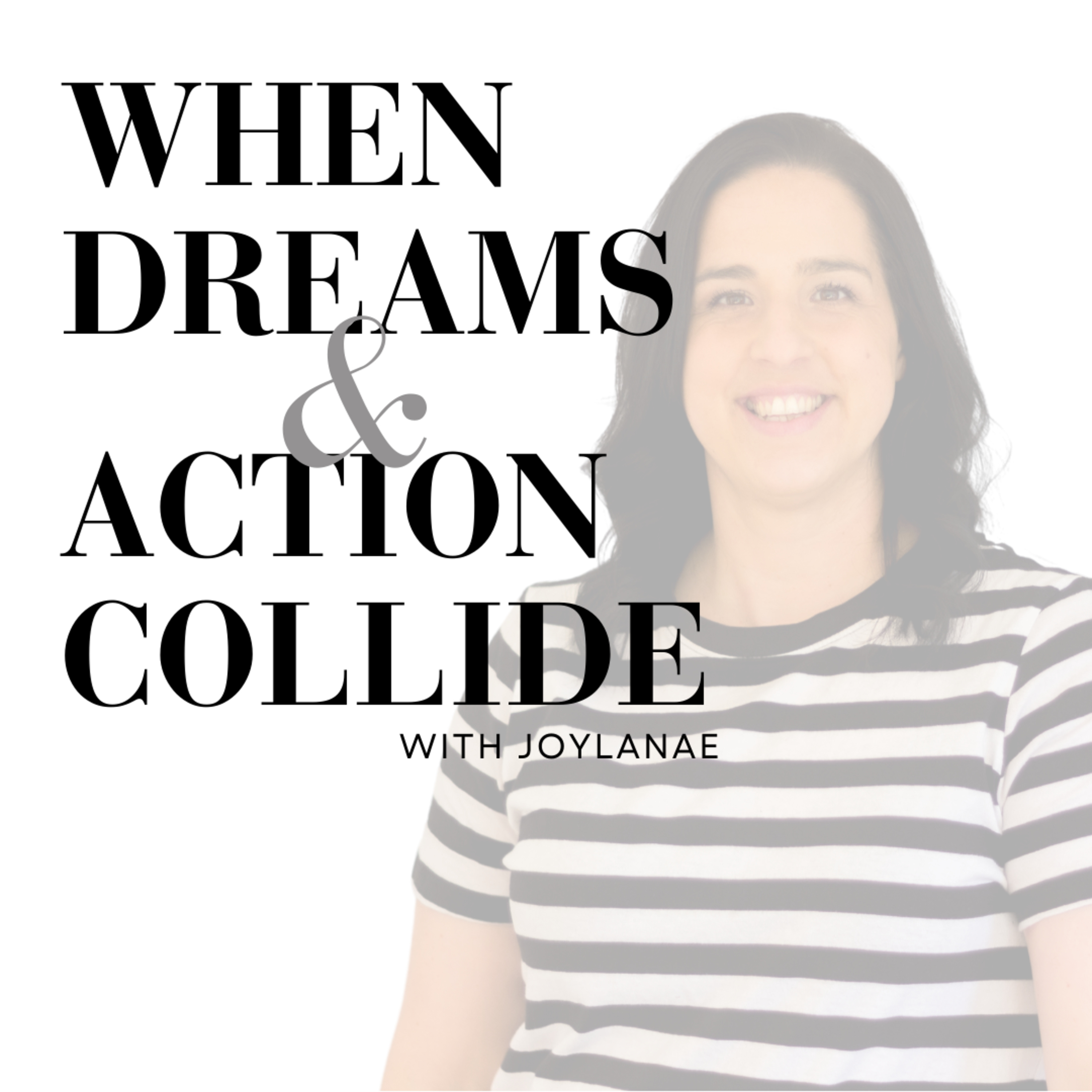 When Dreams & Action Collide - Tim Boss: Owning Your 24 Hours
