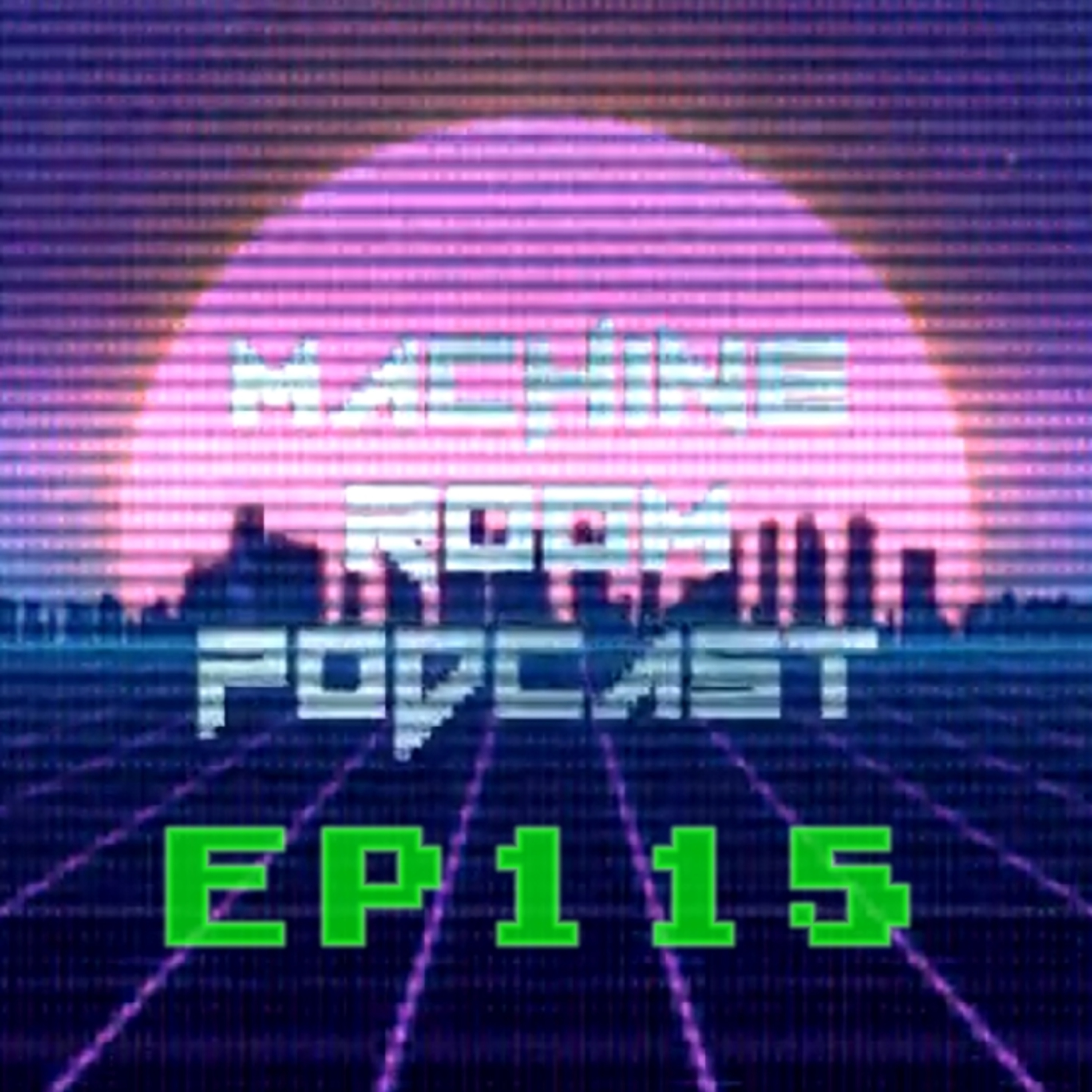 EP115 - Gunna Get Shot But Had A Great Time episode artwork