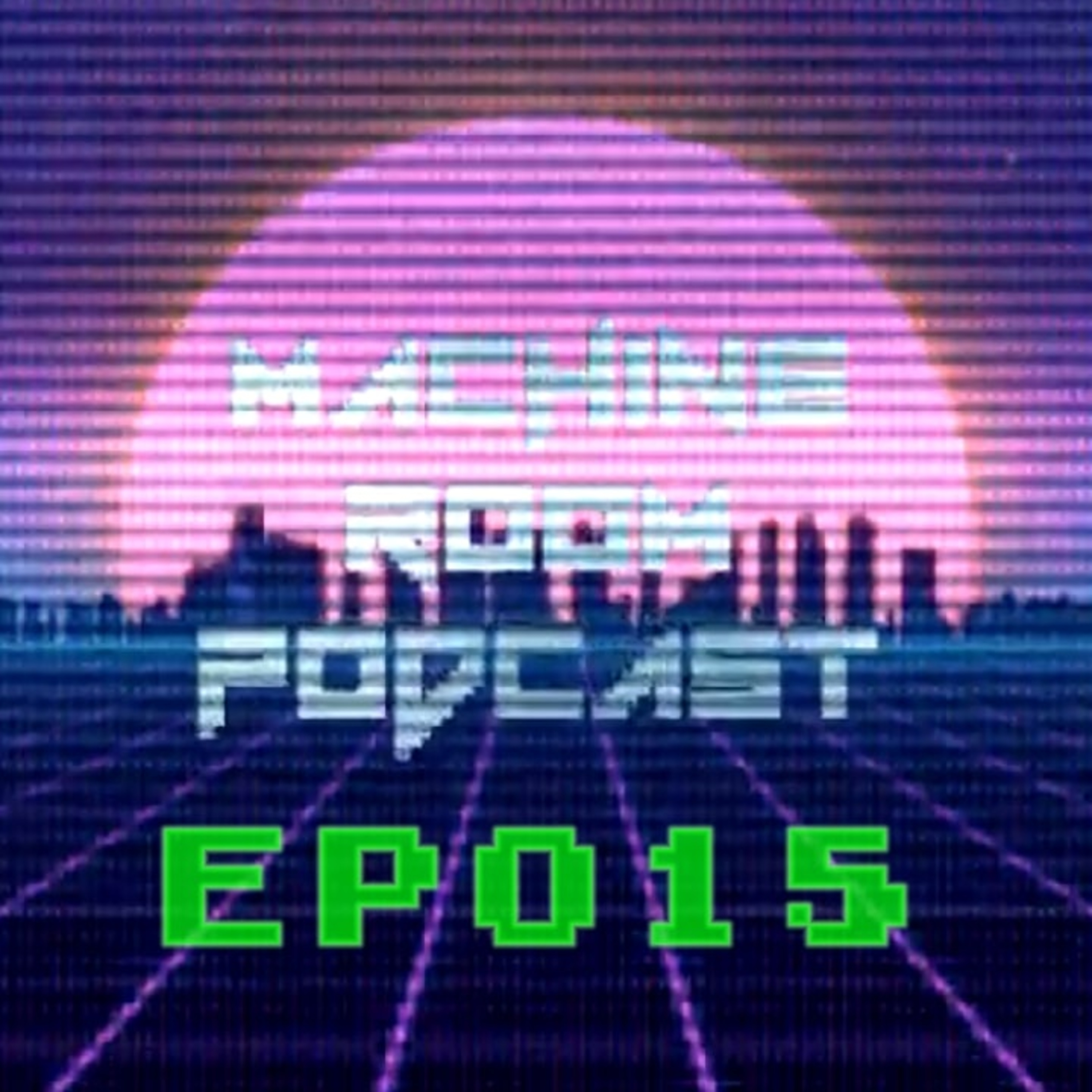 EP015 - Boredom Breeds Assholes? episode artwork