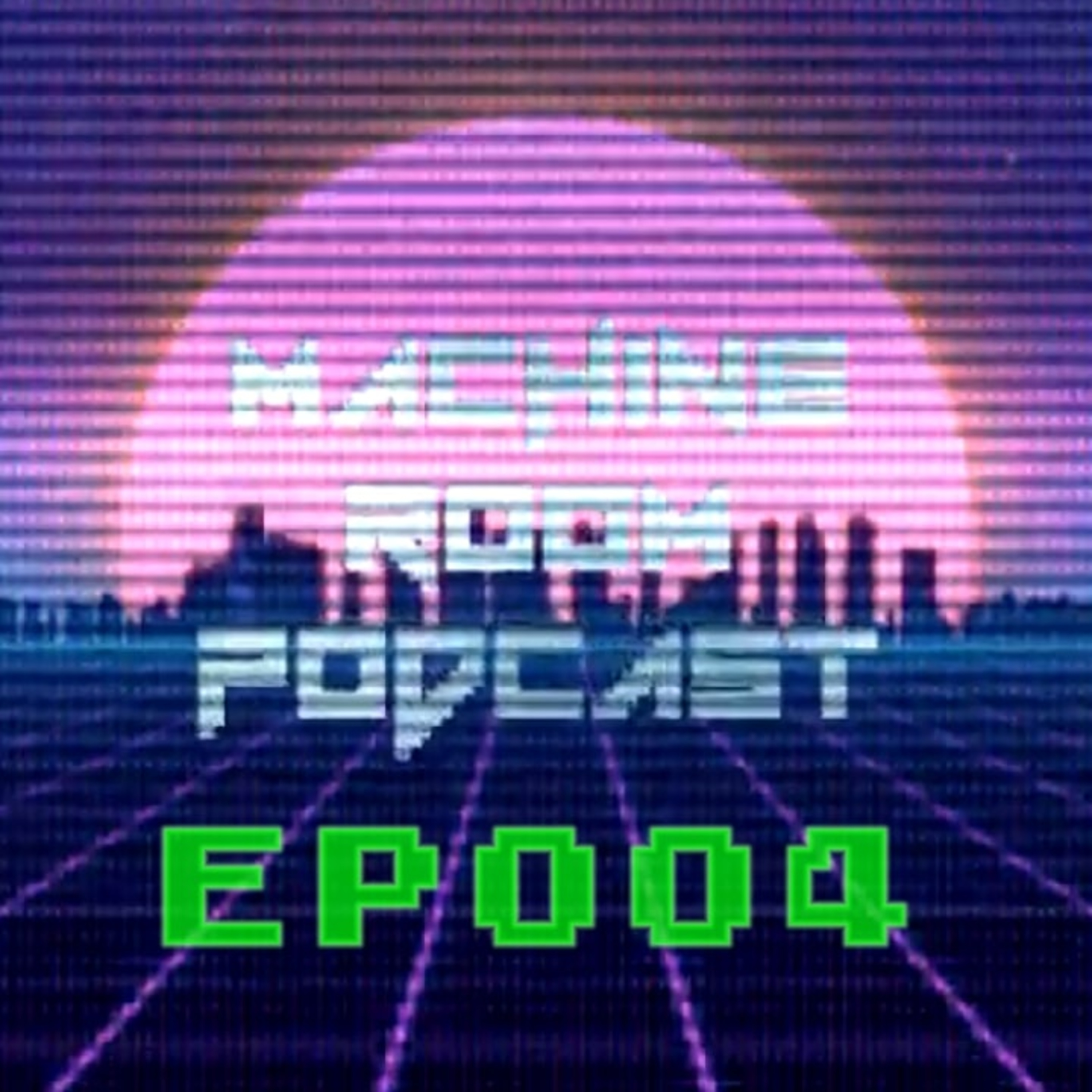 EP004 - Crips and Friendships episode artwork
