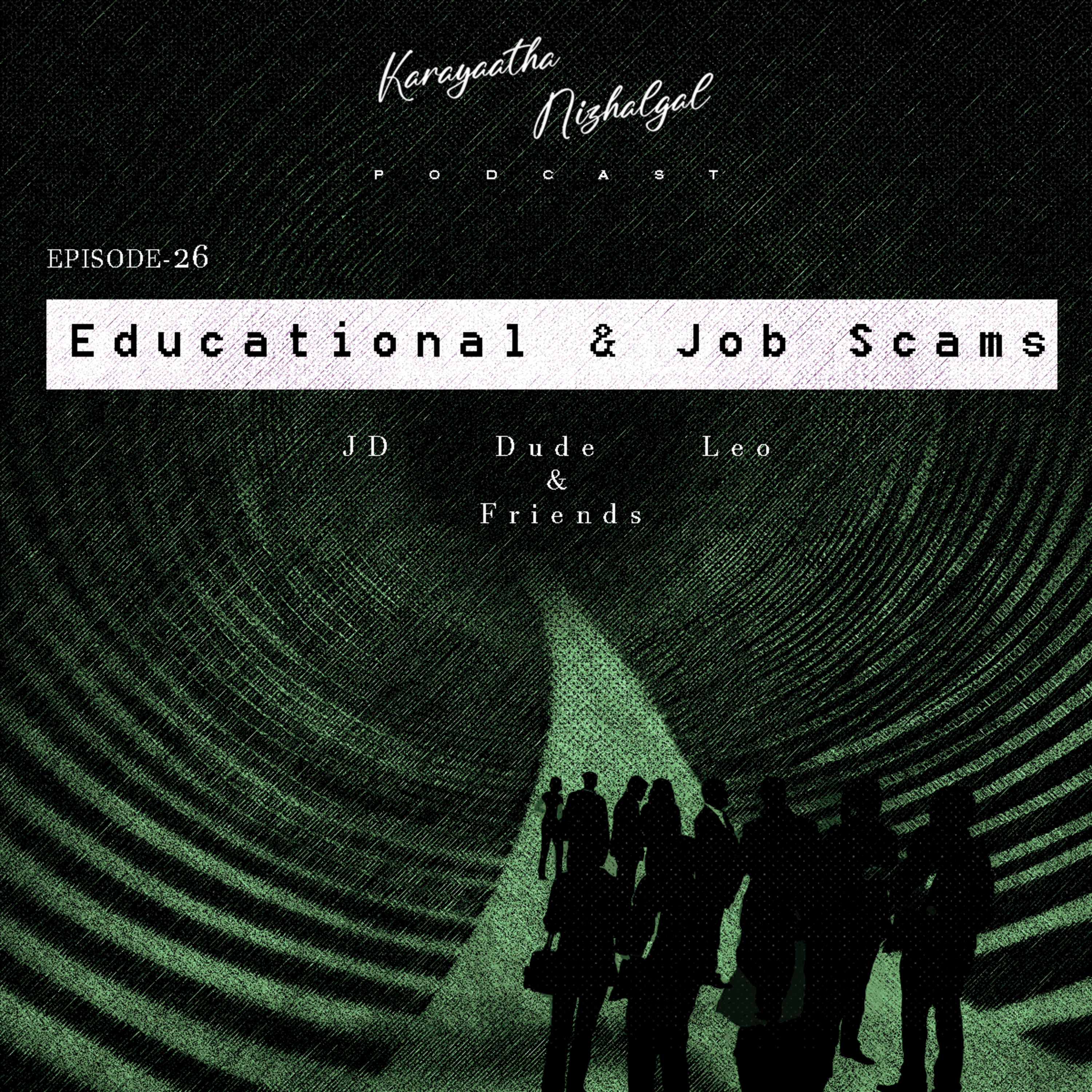 #EP26: Educational & Job Scams episode artwork