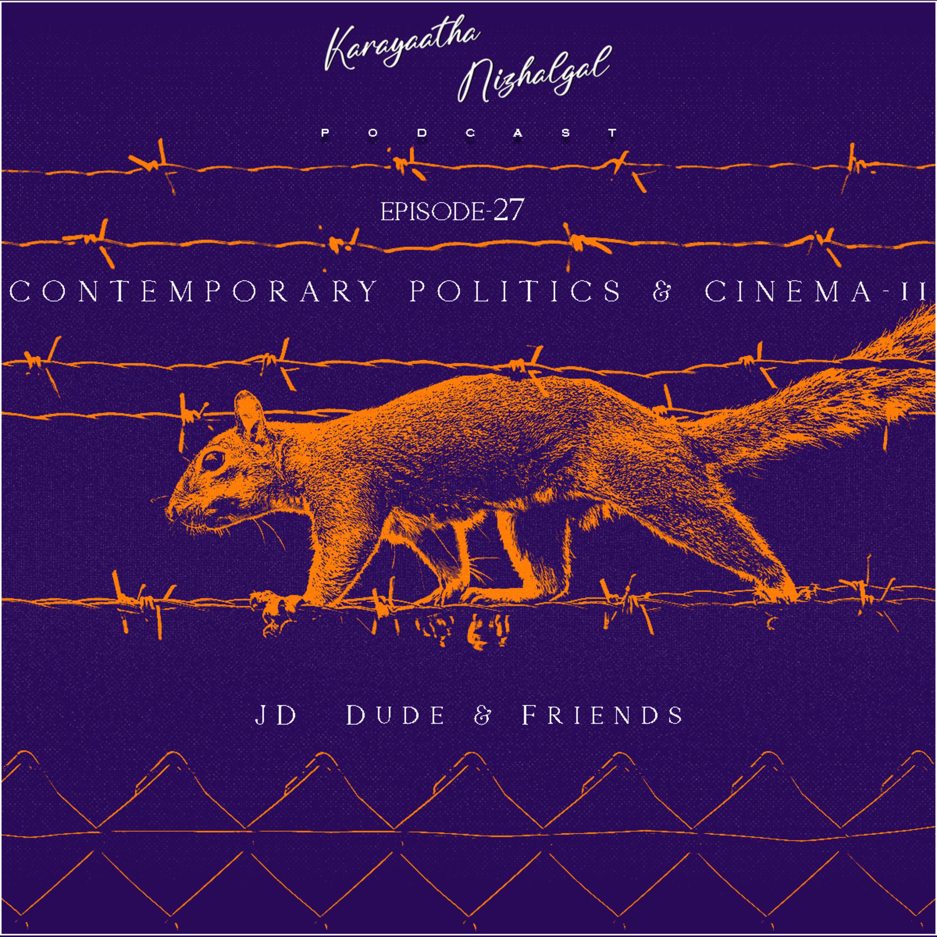 #EP27: Contemporary politics & Cinema- Part 2 episode artwork