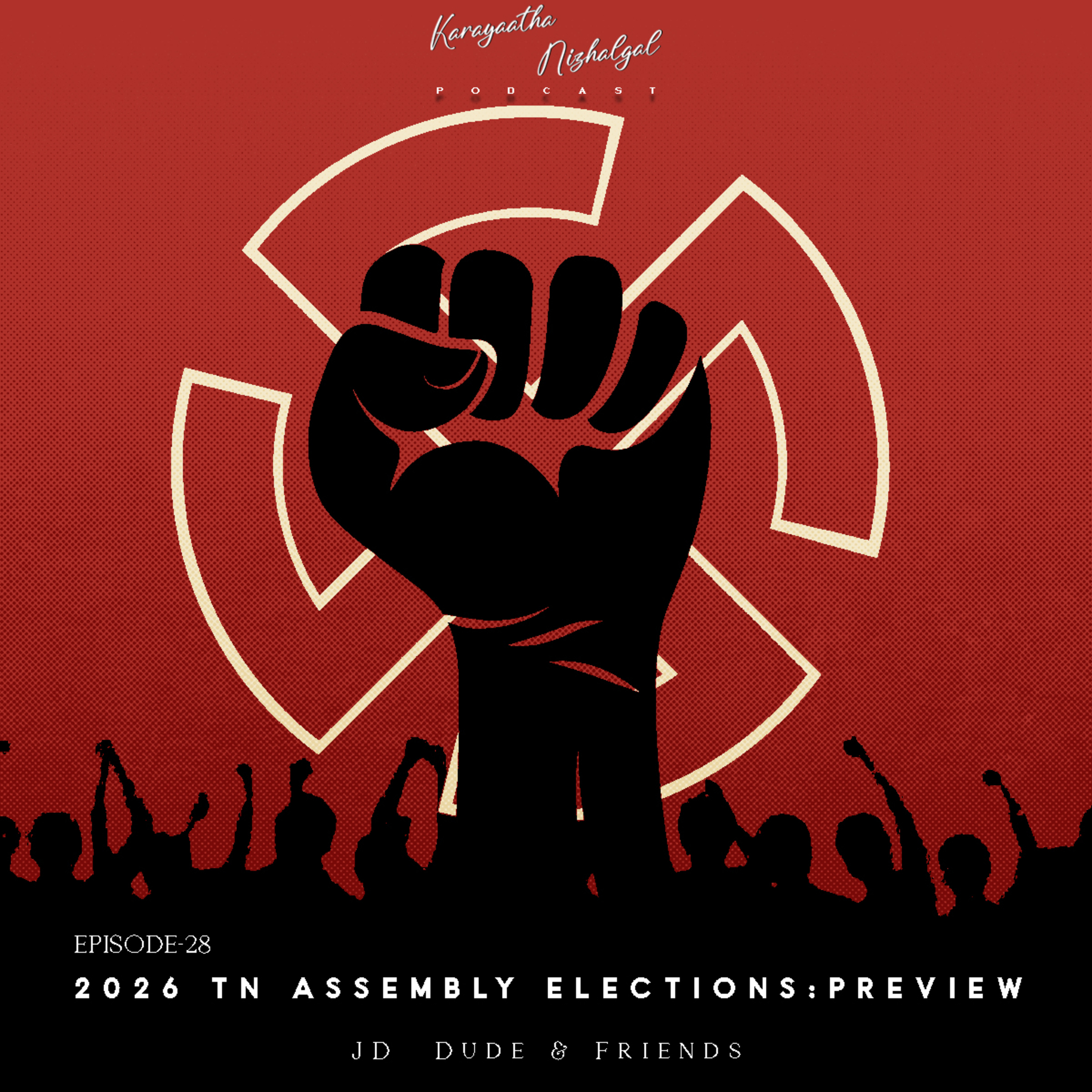 #EP28: 2026 TN Assembly Elections-Preview