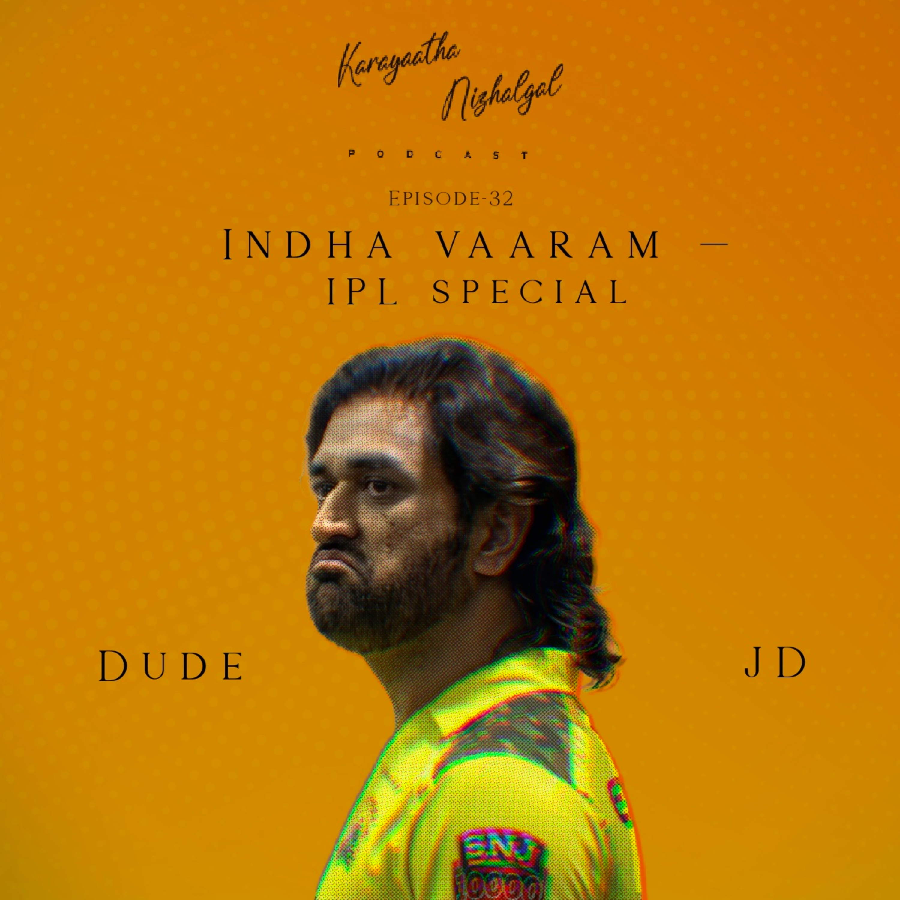 #EP32: Indha Vaaram - IPL Special episode artwork