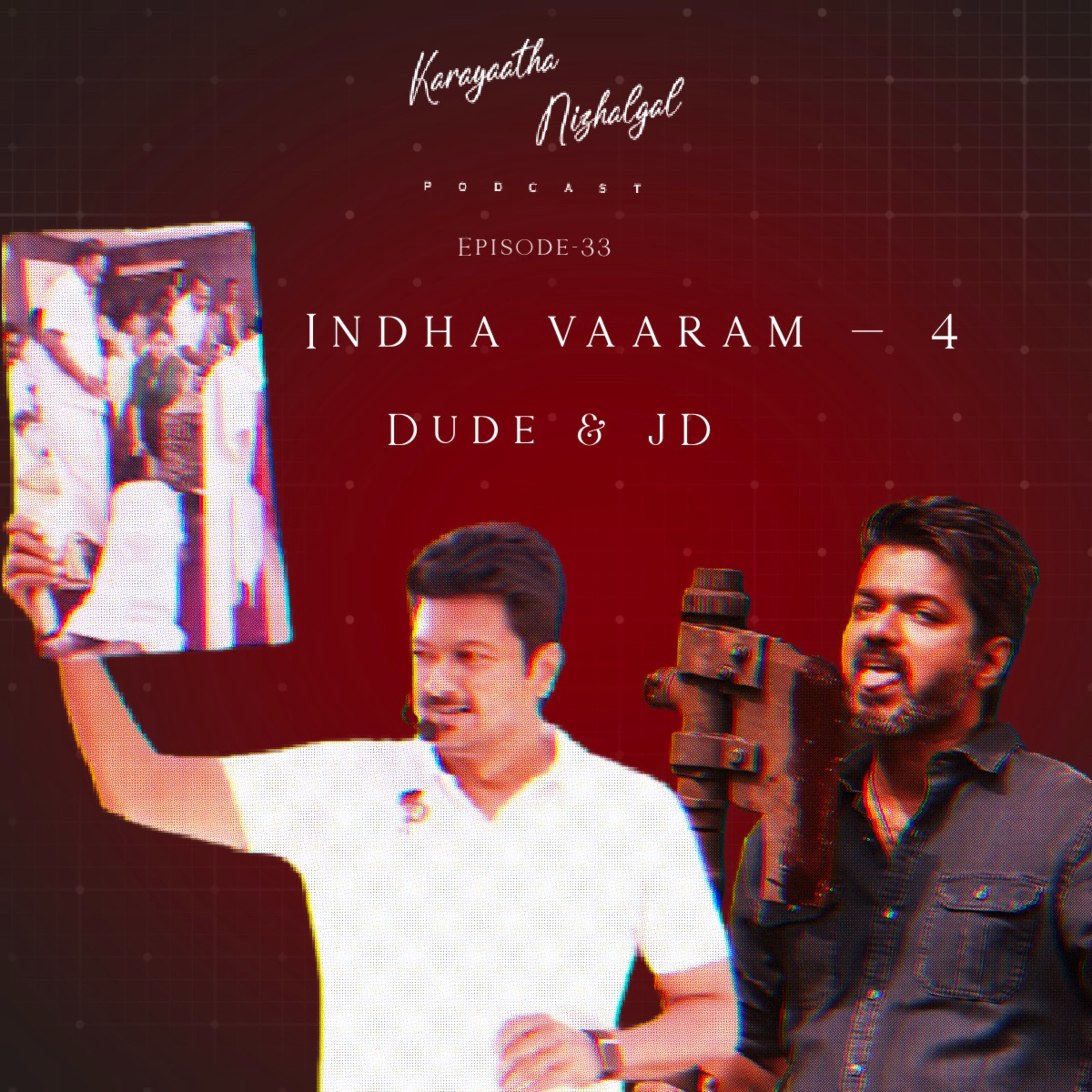#EP33: Indha Vaaram - 4 episode artwork