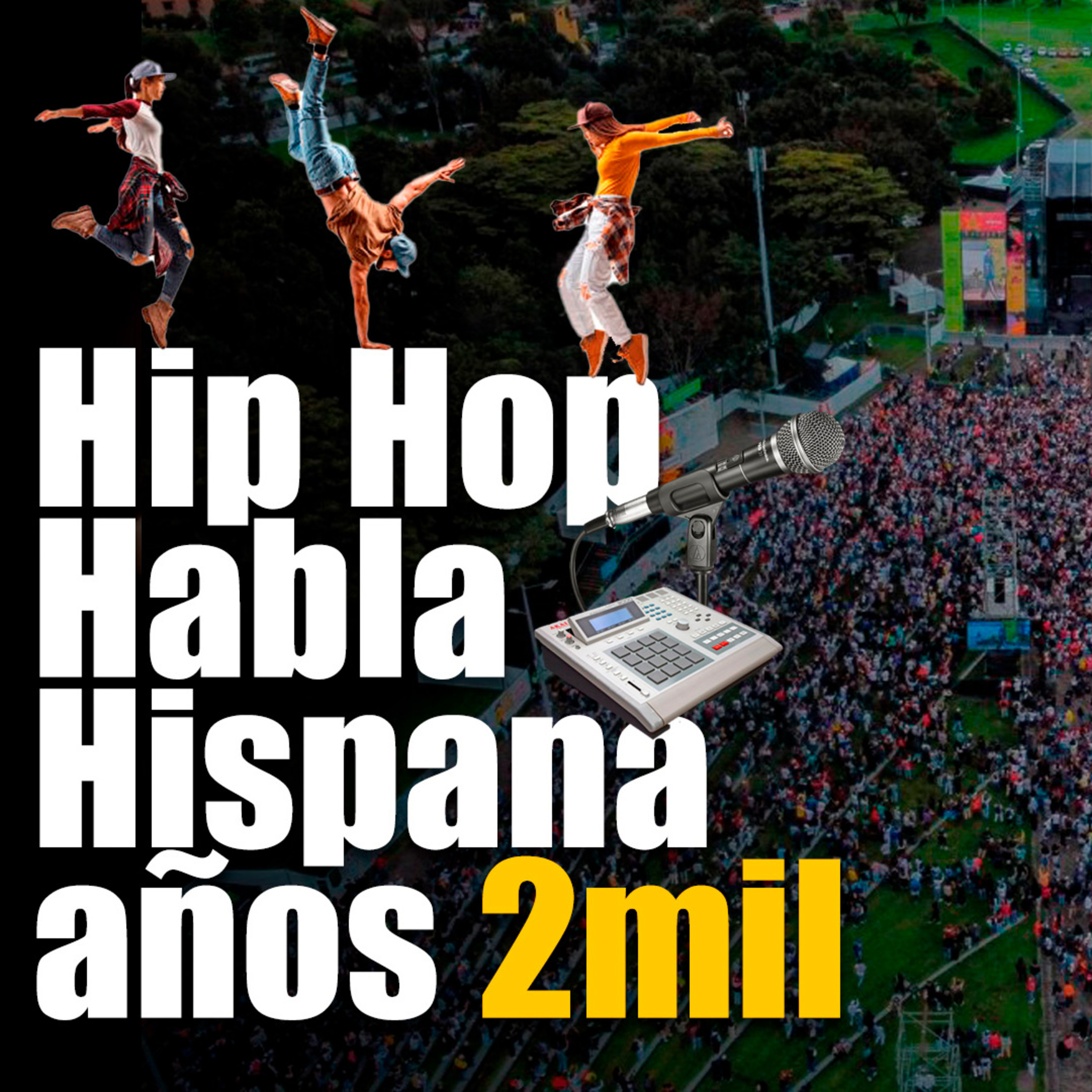 RAPEALO PODCAST > Hip Hop de Habla Hispana