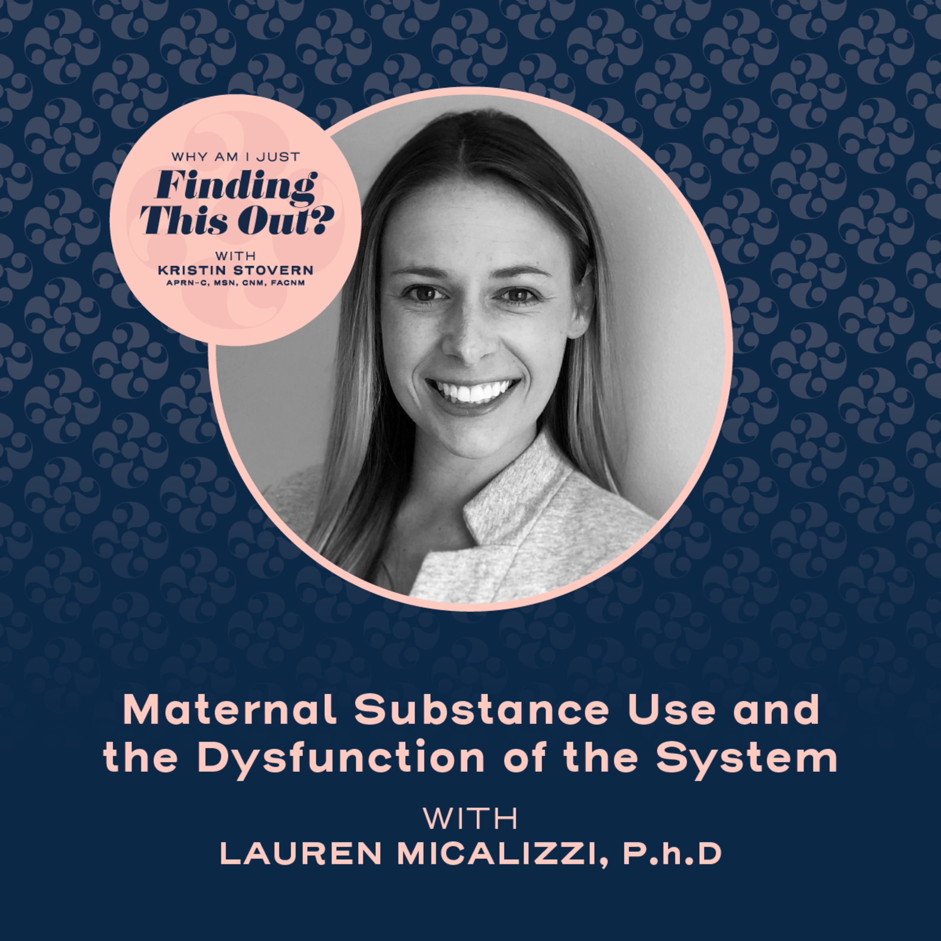 Why Am I Just Finding This Out? - with Kristin Stovern