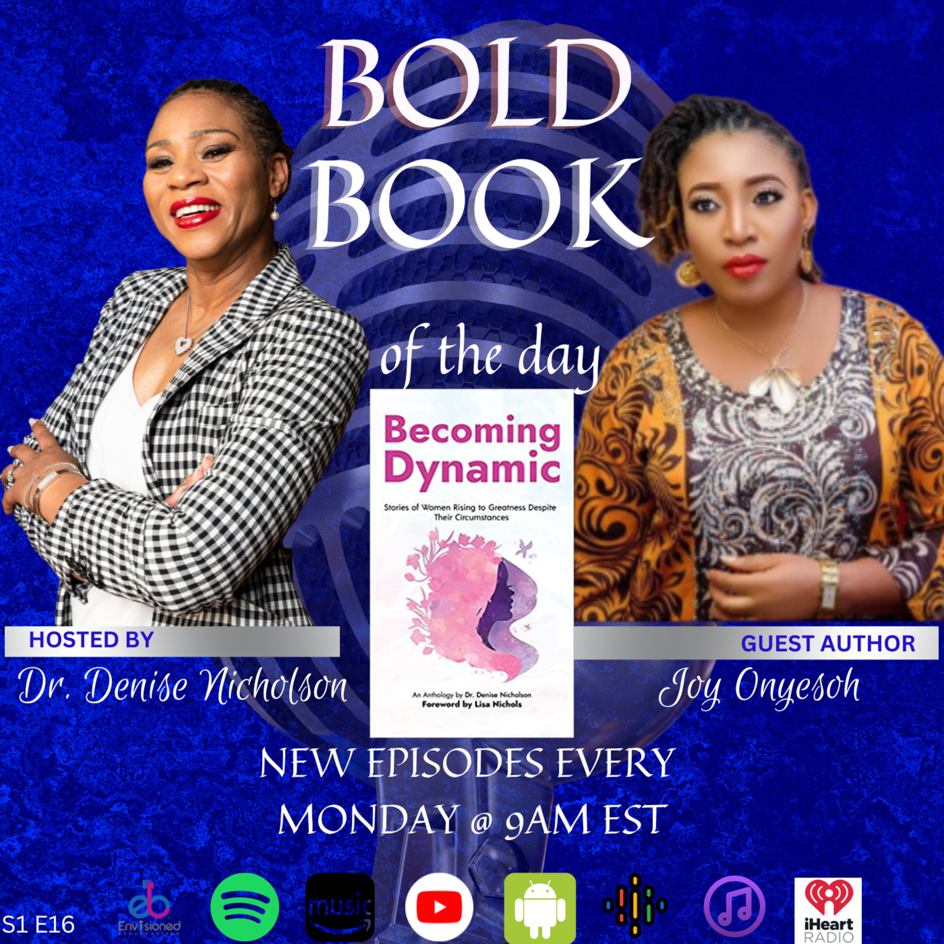 Becoming Dynamic with Author, Joy Onyesoh episode artwork