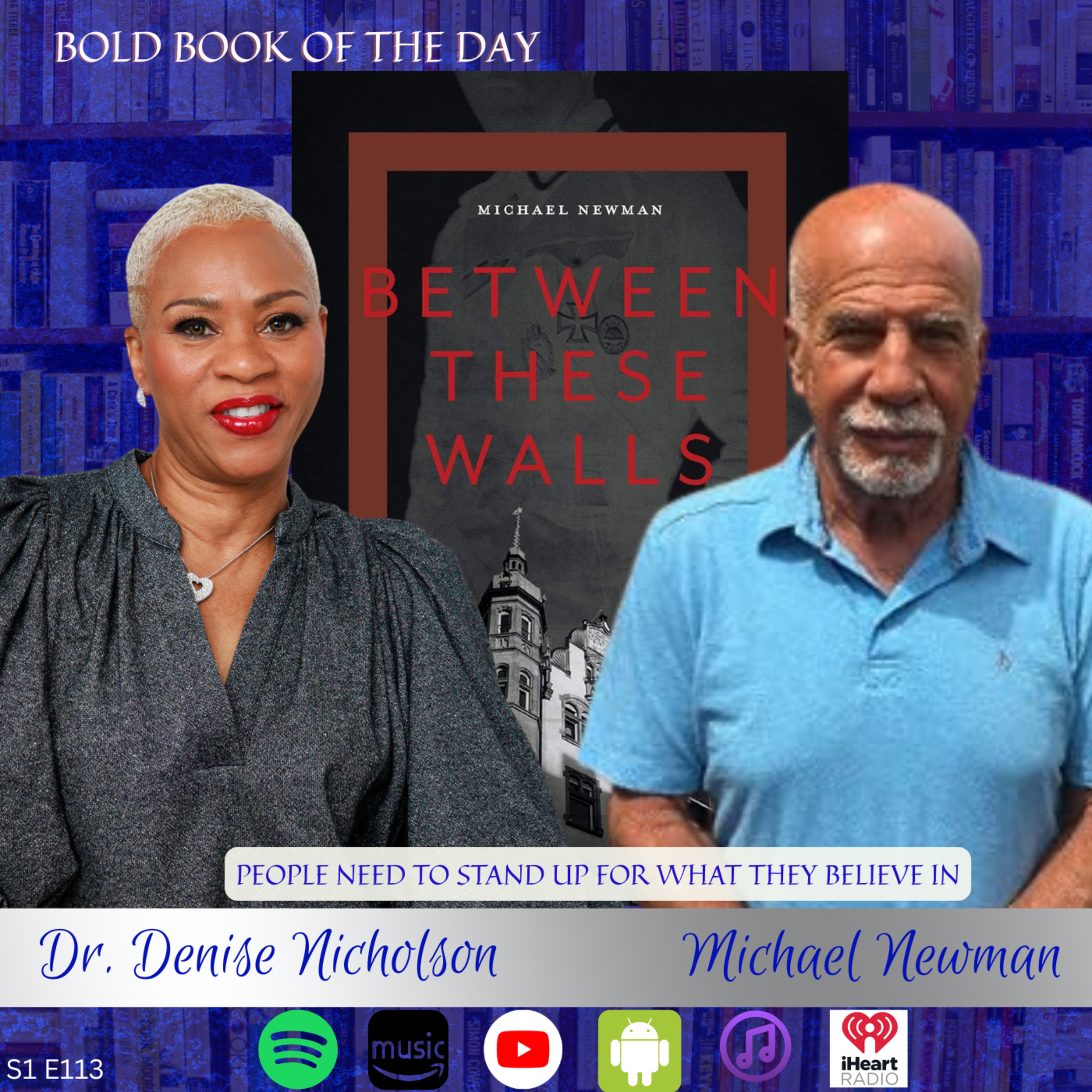 Surviving the Holocaust Through Story | Michael Newman on Between These Walls | Bold Book Podcast episode artwork