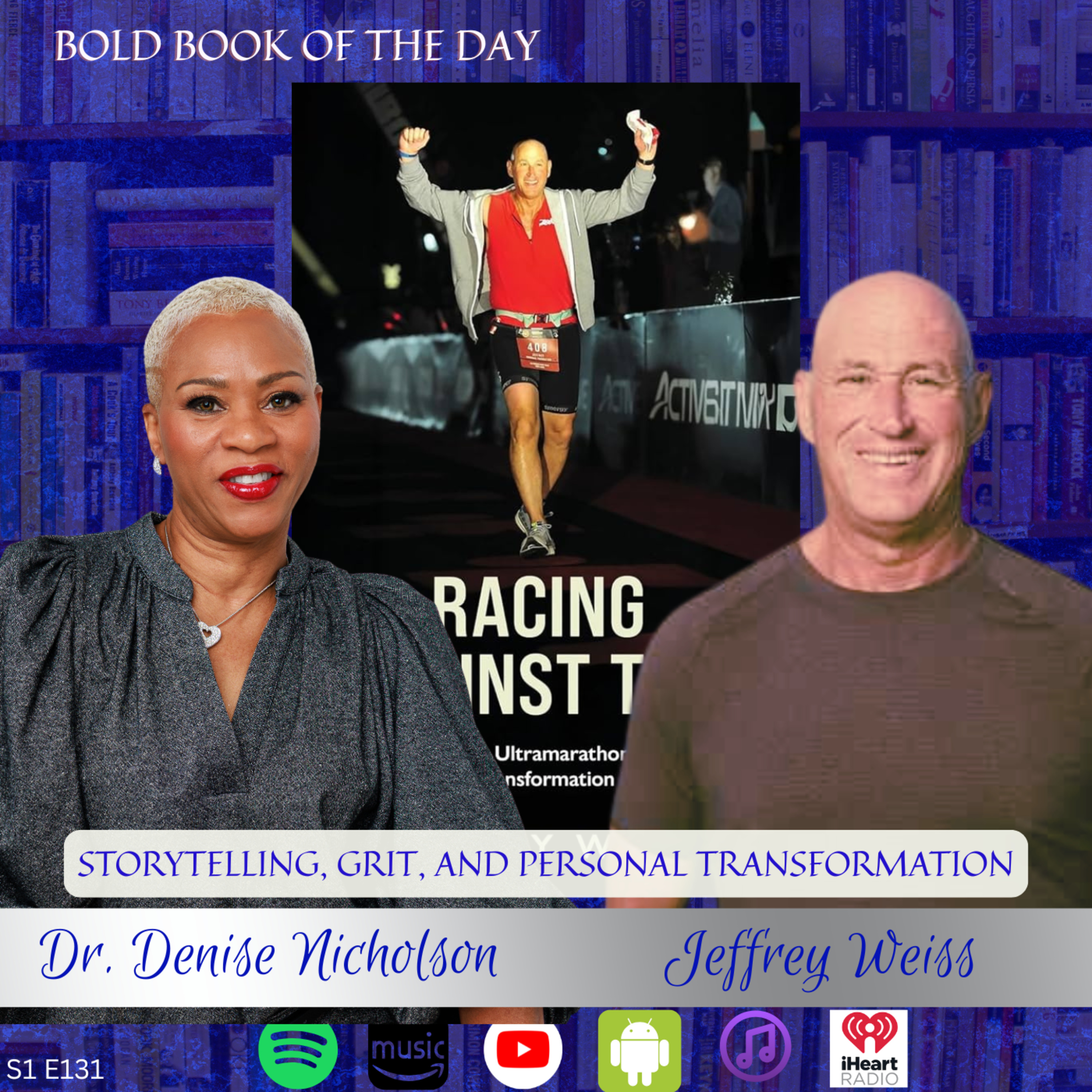Running Against Time: How Jeff Weiss Transformed His Life Through Fitness After 50 | Bold Book Podcast episode artwork