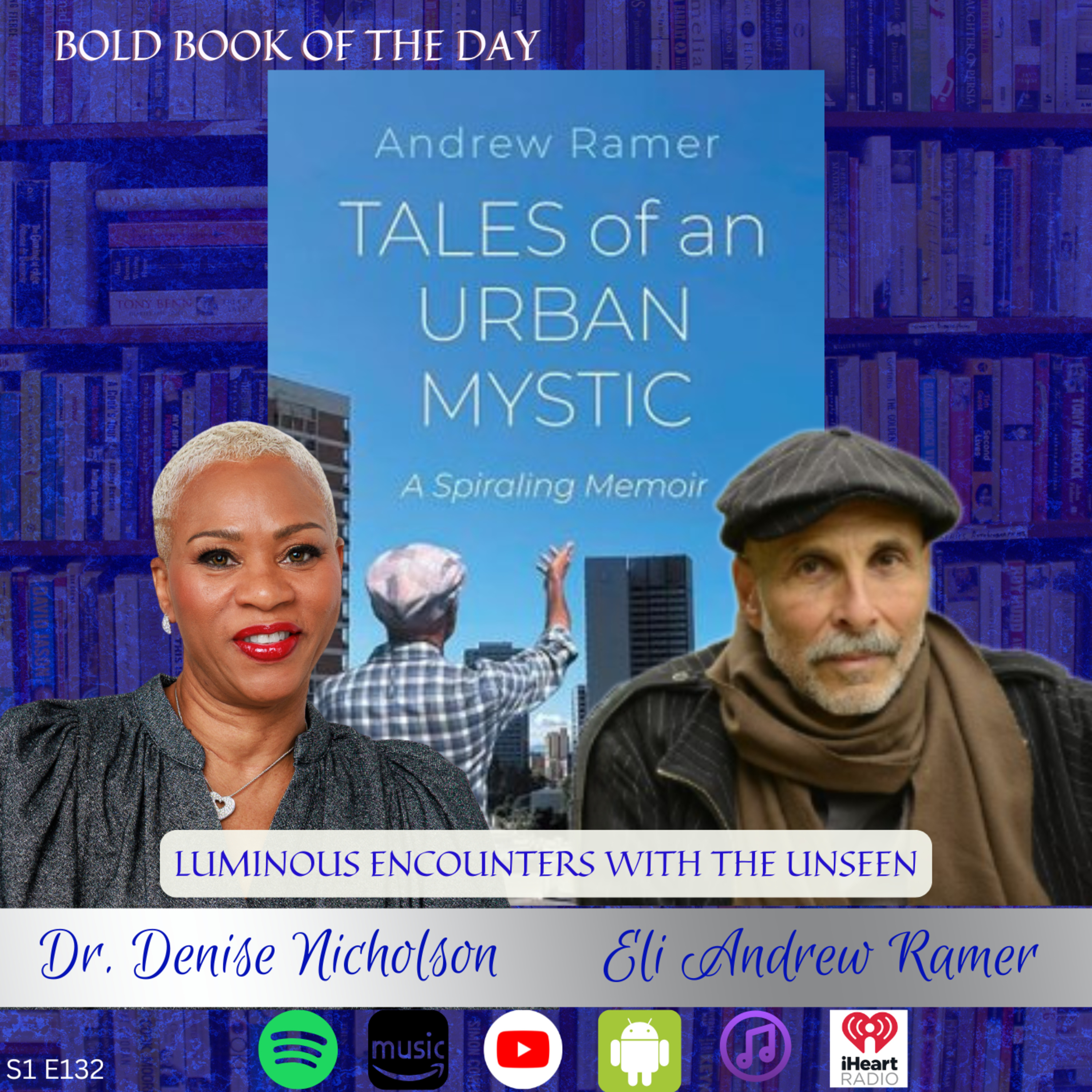 Tales of an Urban Mystic: Eli Andrew Ramer on Past Lives, Mystical Experiences & Spiritual Awakening episode artwork