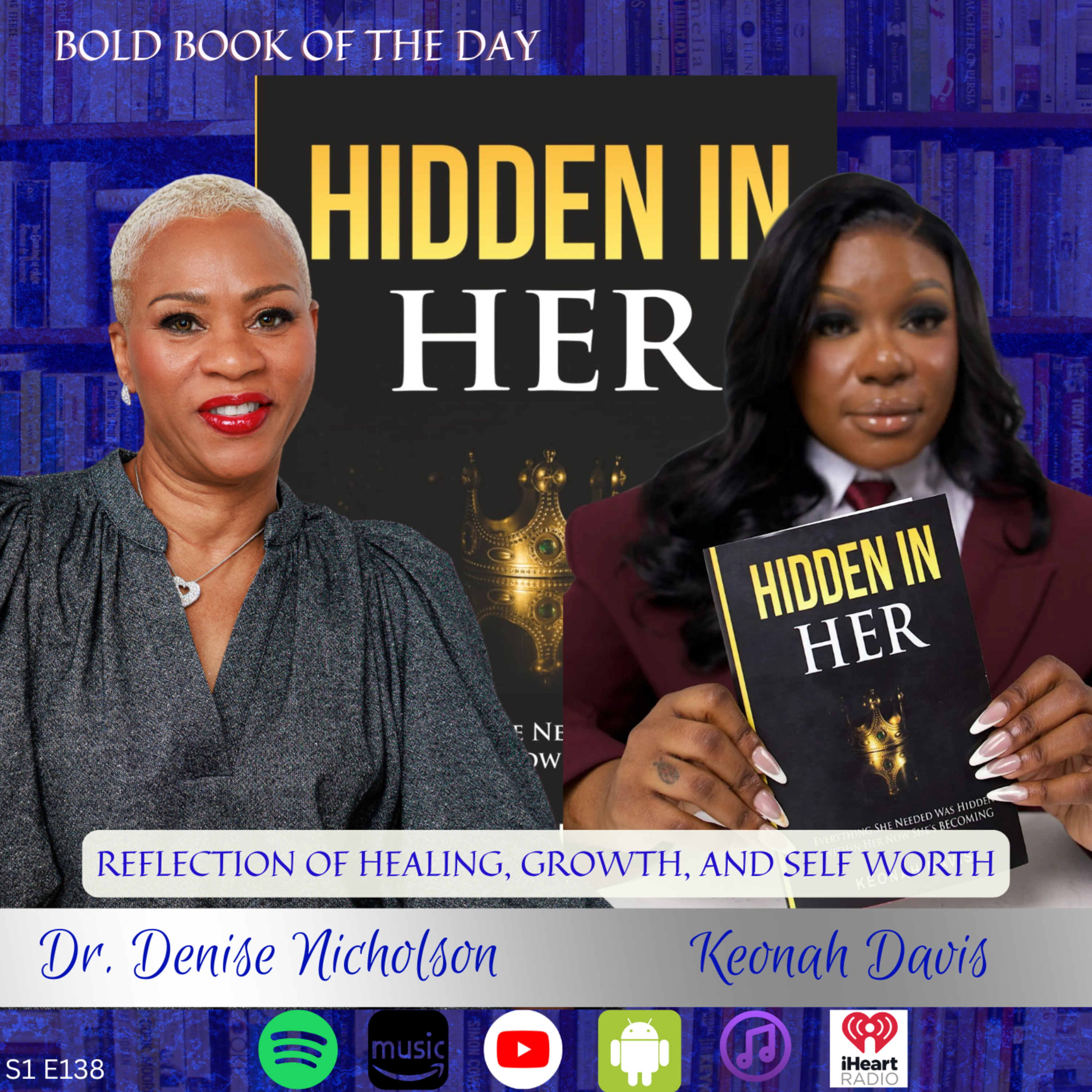 Hidden in Her by Keonah Davis | Healing from Heartbreak, Betrayal & Trauma Through Faith | Bold Book of the Day episode artwork