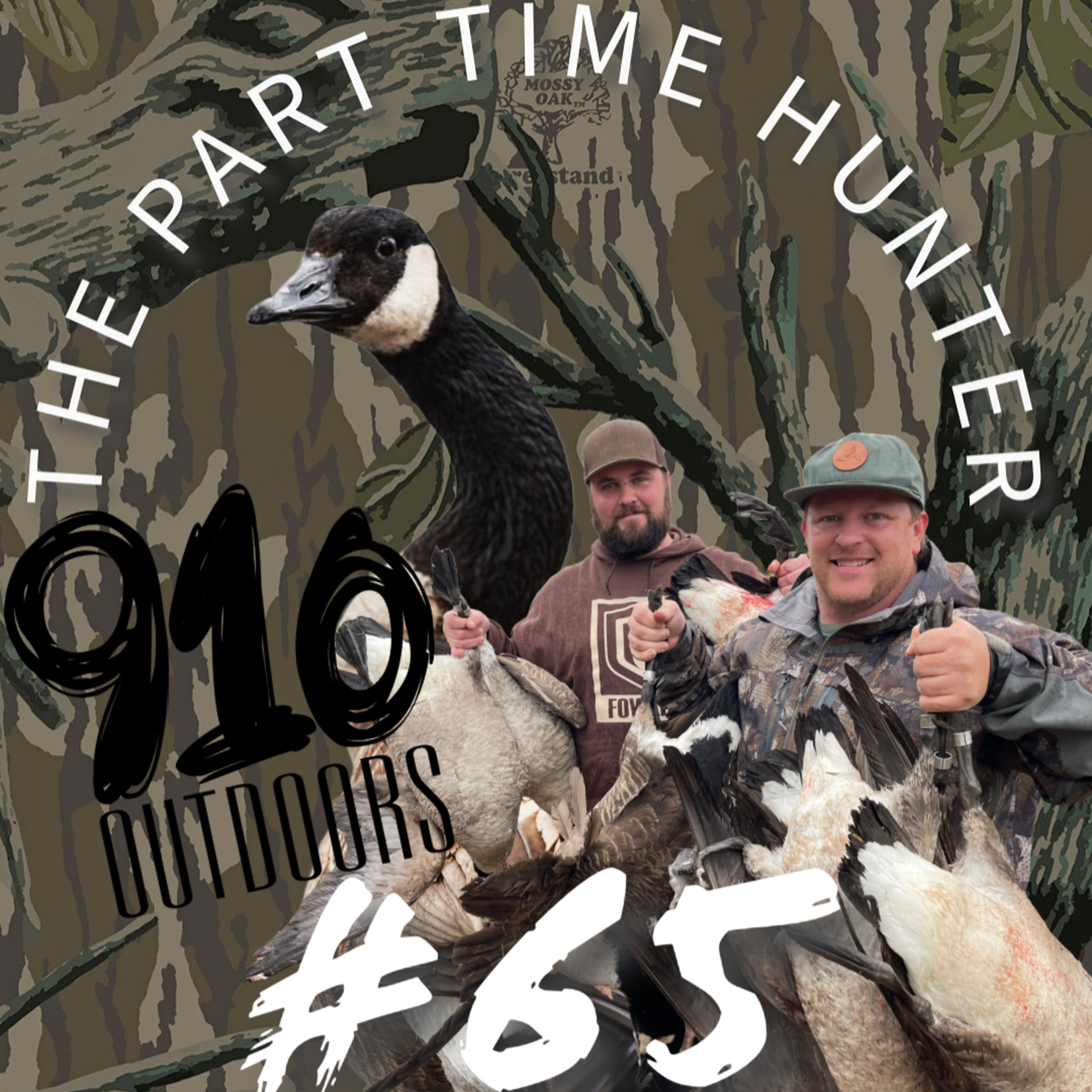 #65 - Early Goose Vibes feat 910 OUTDOORS