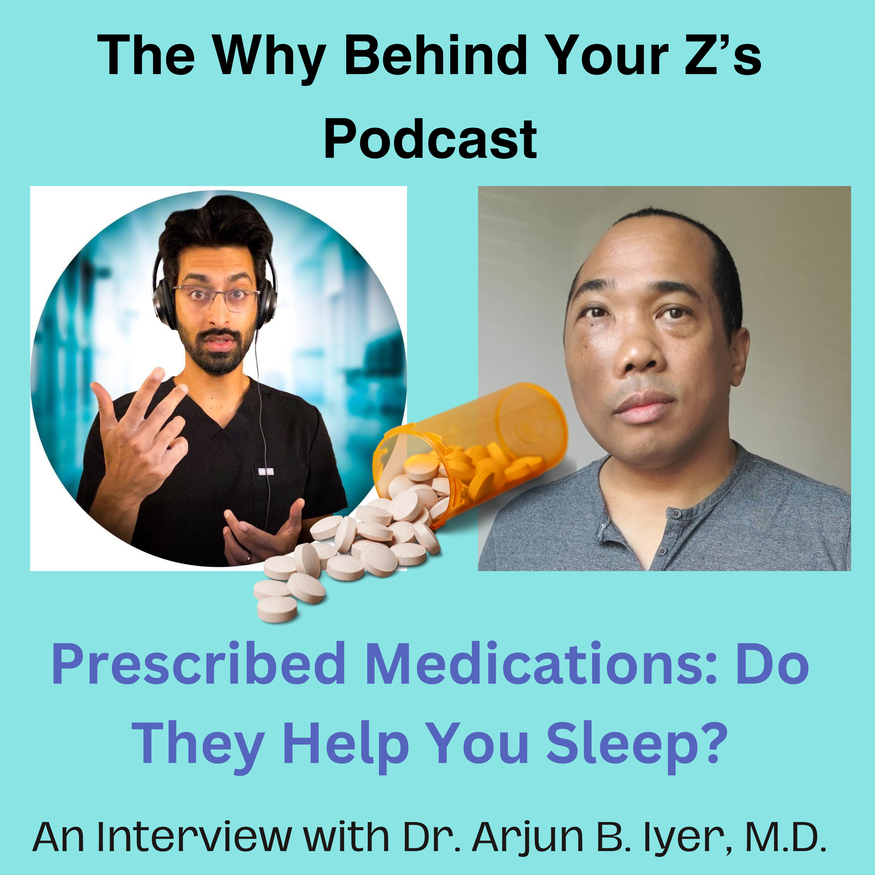 Prescribed Sleep Medications: Do They Help You Sleep? episode artwork