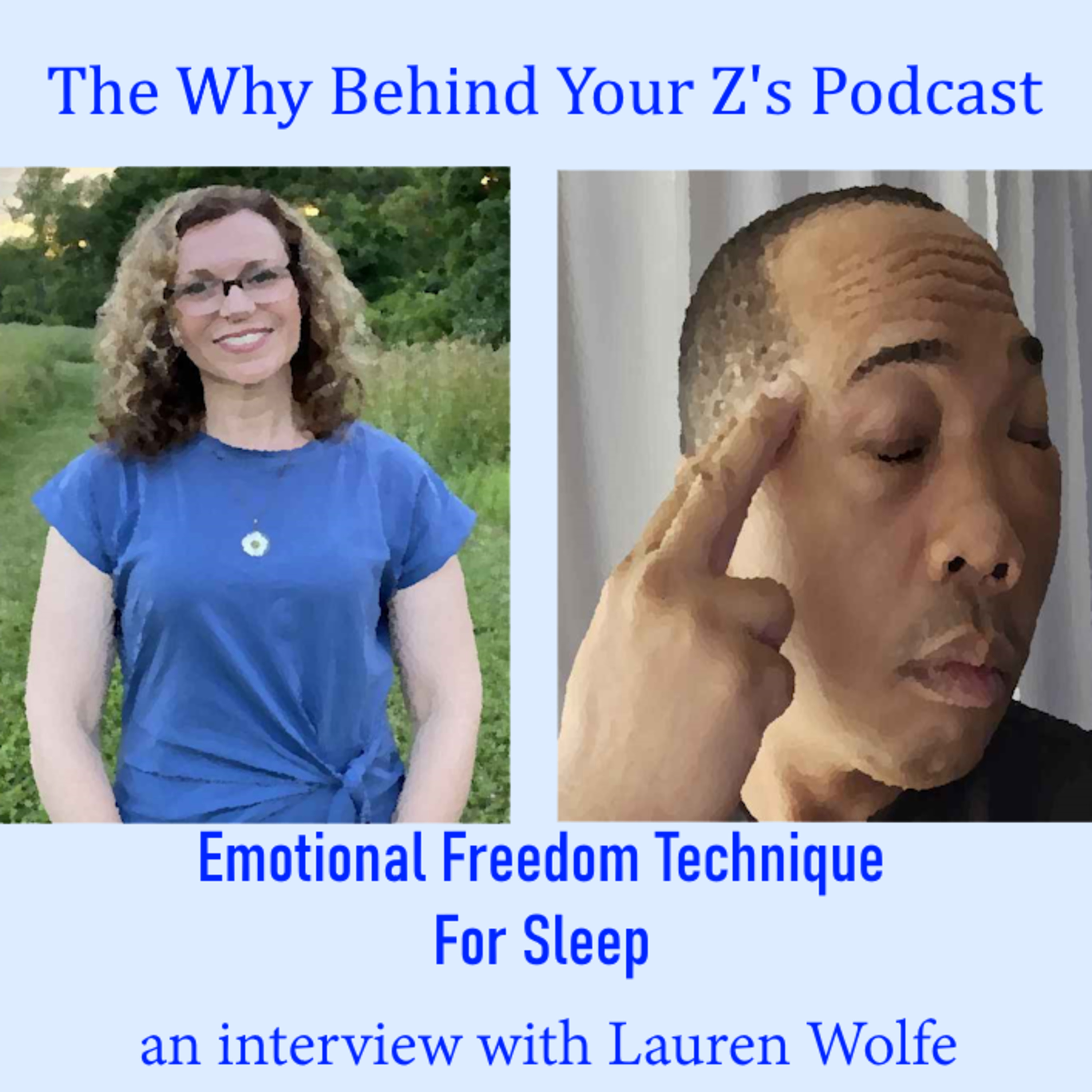 Emotional Freedom Technique and Sleep- and interview with Lauren Wolfe episode artwork