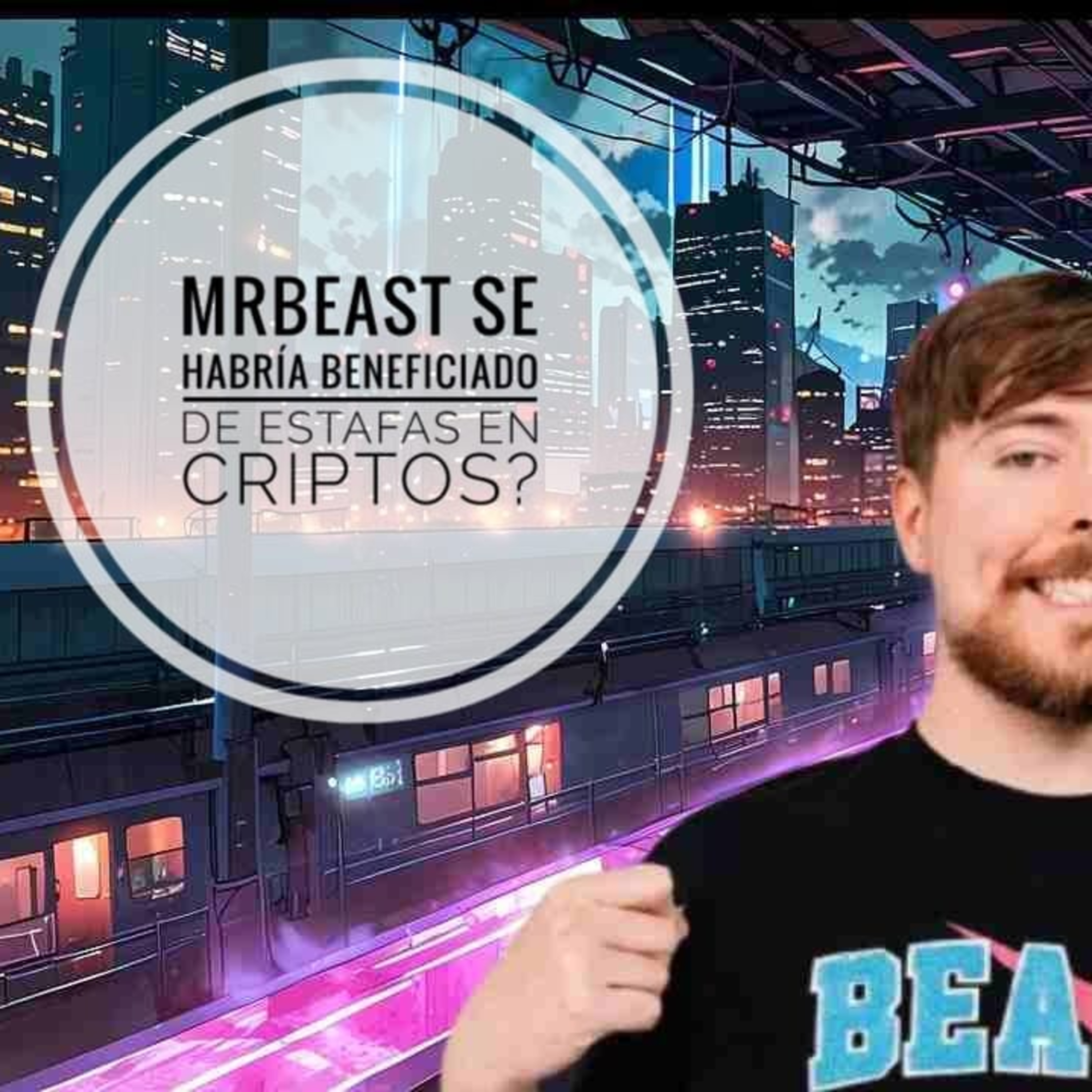 #Radiogeek - Al parecer MrBeast ha ganado millones gracias a estafas con criptomonedas - Nro 2589 episode artwork