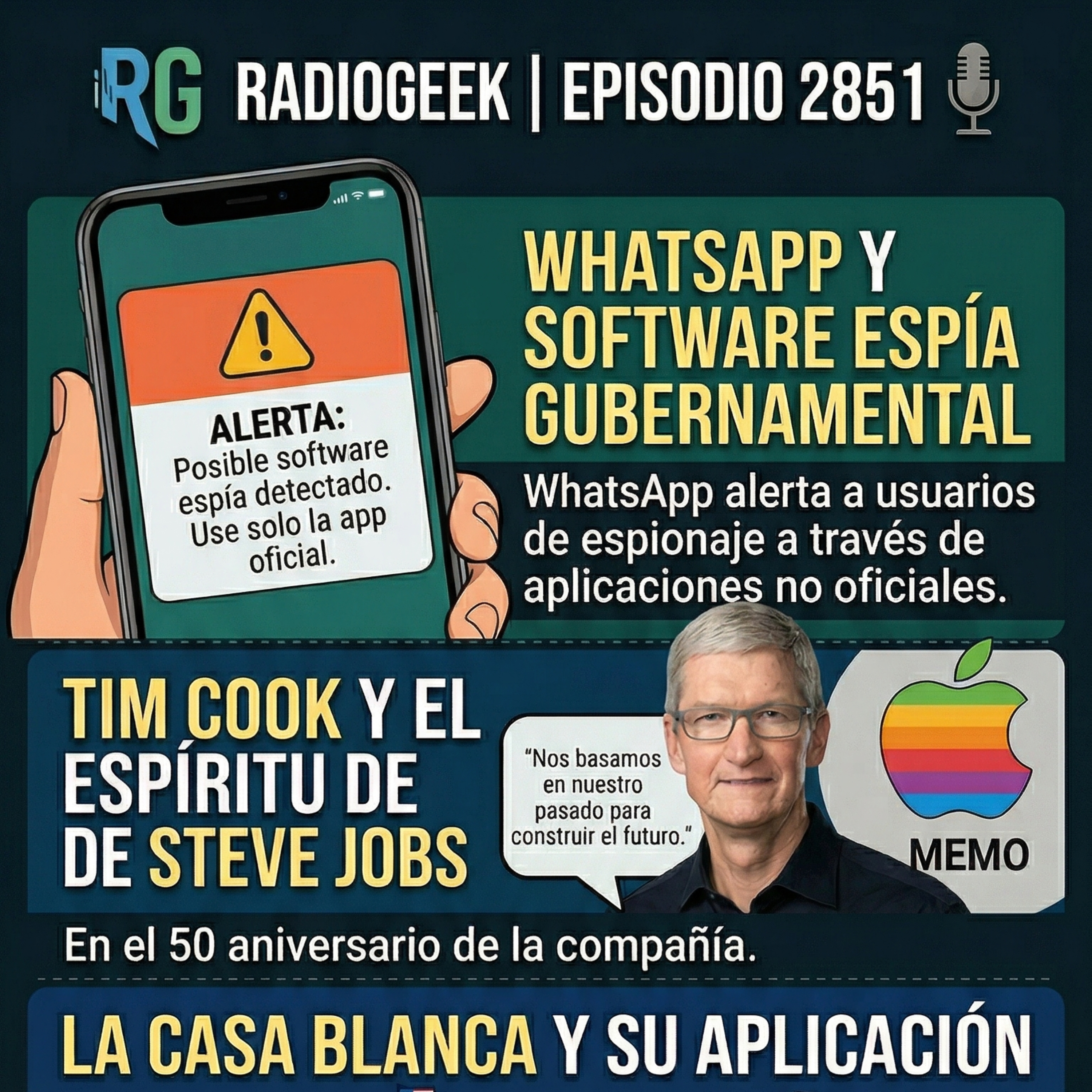 Radiogeek 2851 - La UE abrió la puerta al malware en iOS, tenemos el primer con WhatsApp episode artwork