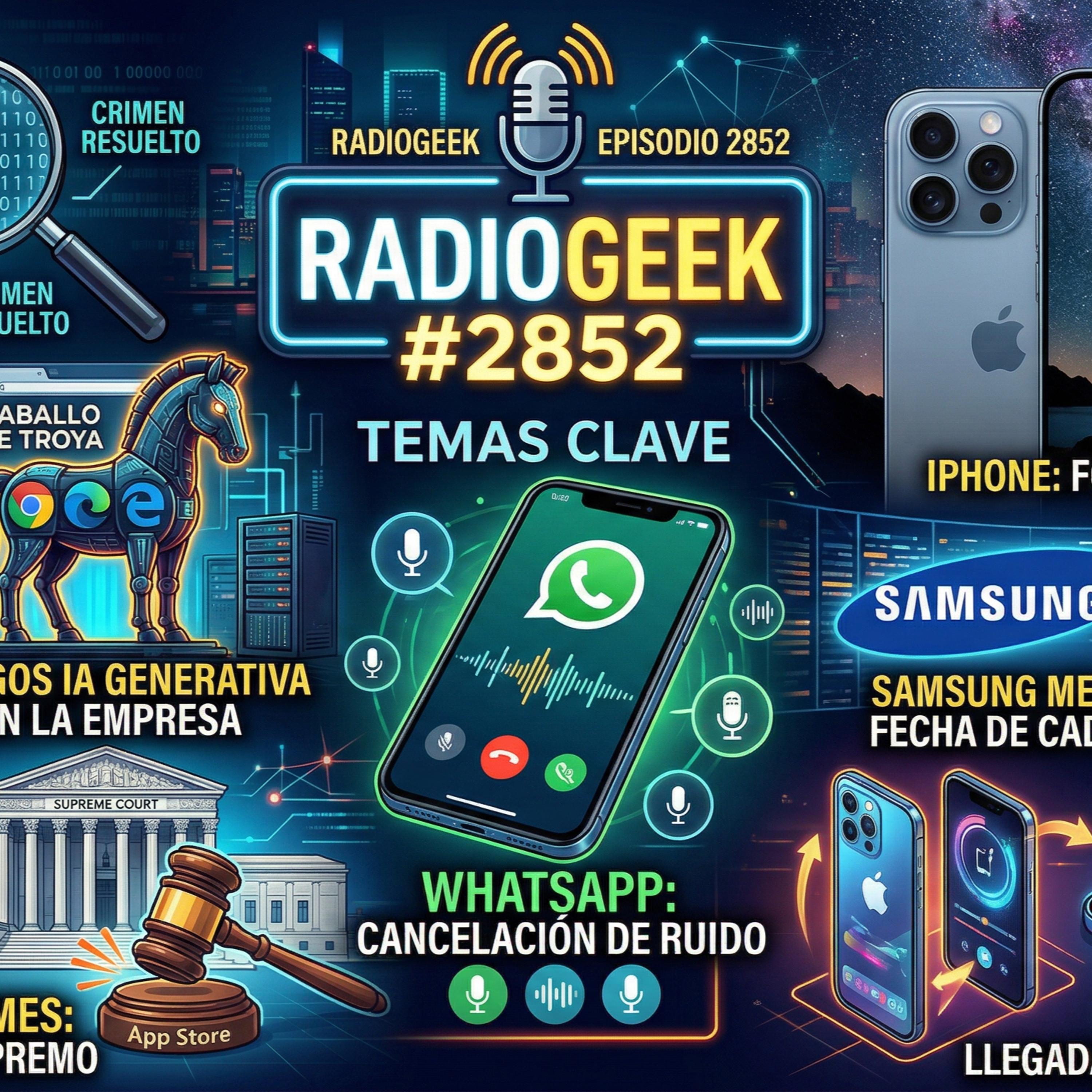 Radiogeek 2852 - Apple vs. Samsung - El iPhone se queda con el trono fuera de la Tierra episode artwork