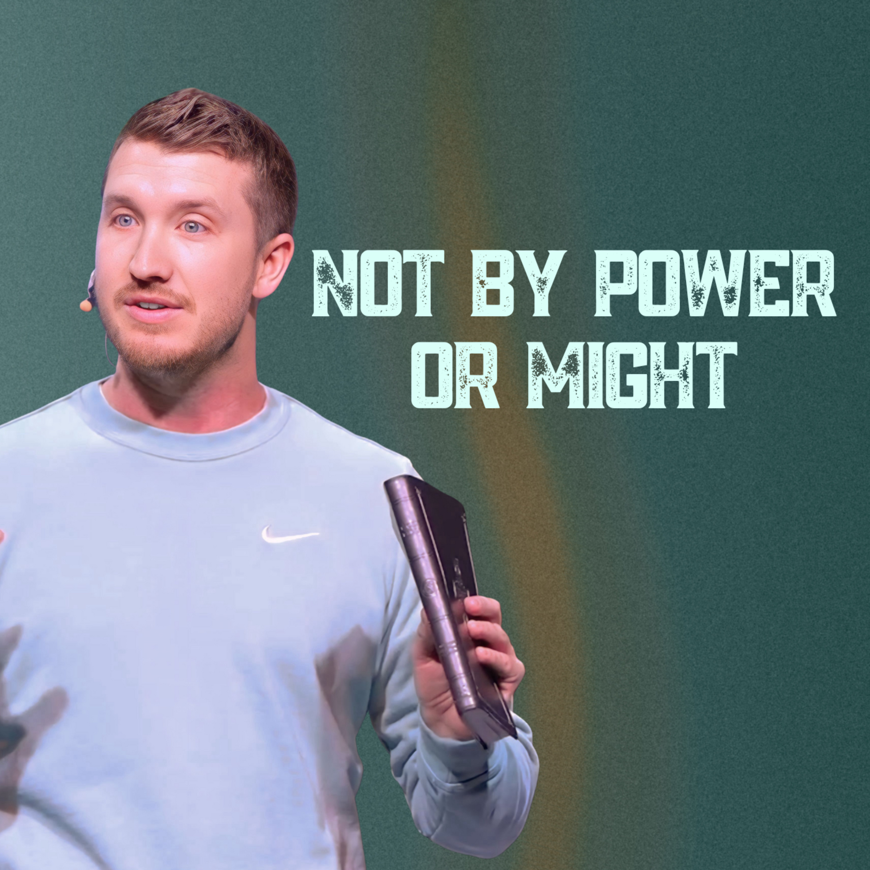 Not By Power Or Might episode artwork