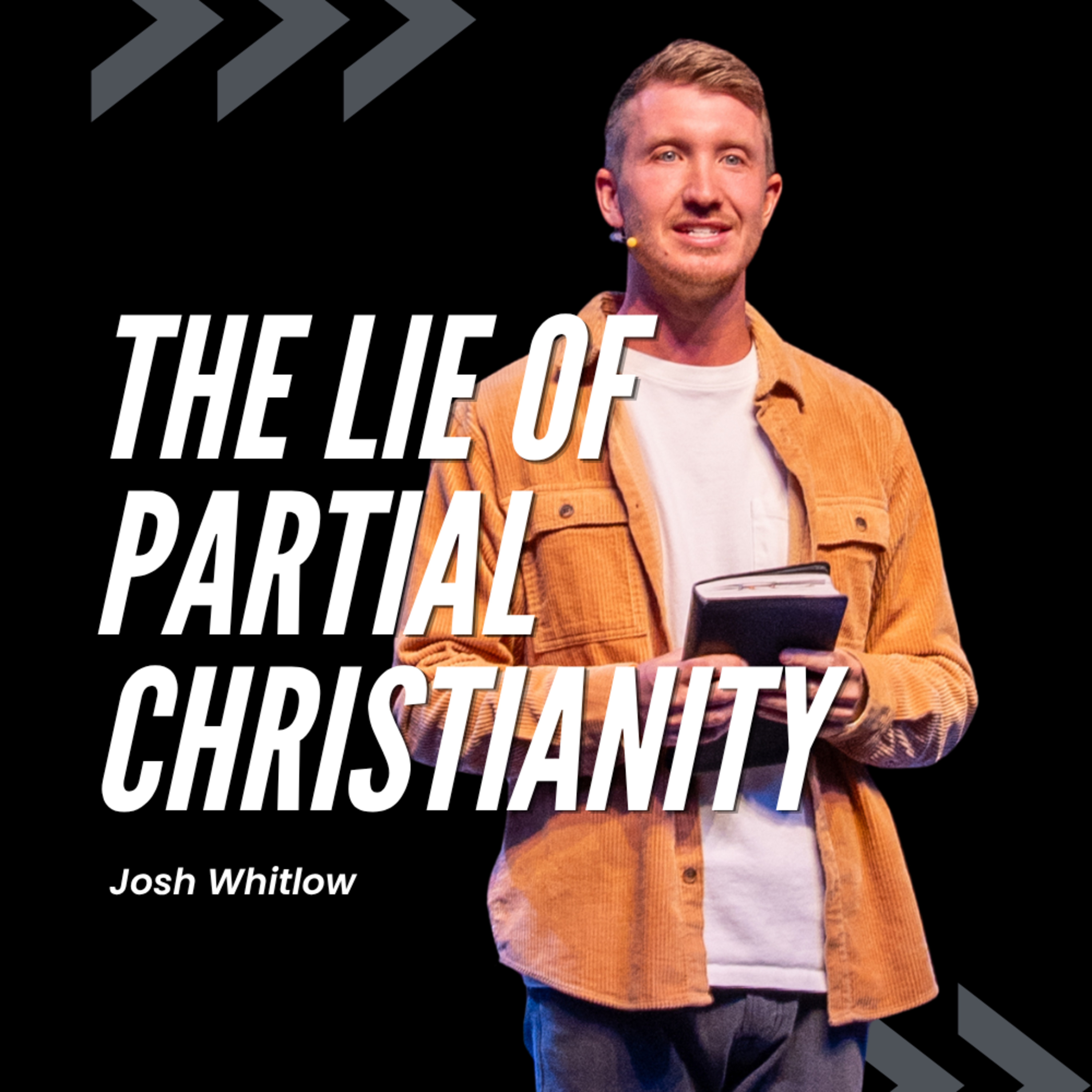 I LOVE JESUS…BUT | Pastor Josh Whitlow episode artwork