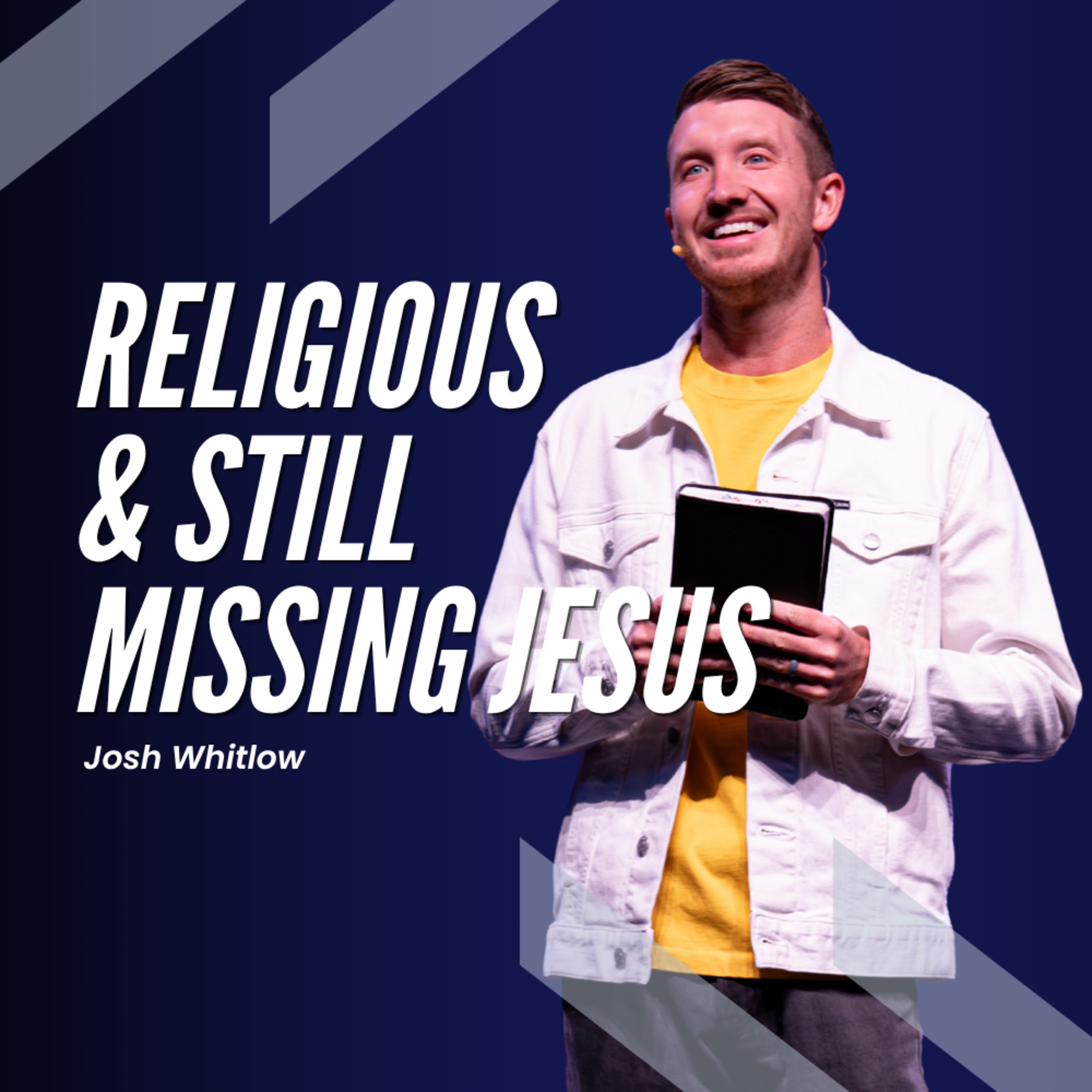 How to Stay Focused on Jesus | Pastor Josh Whitlow episode artwork