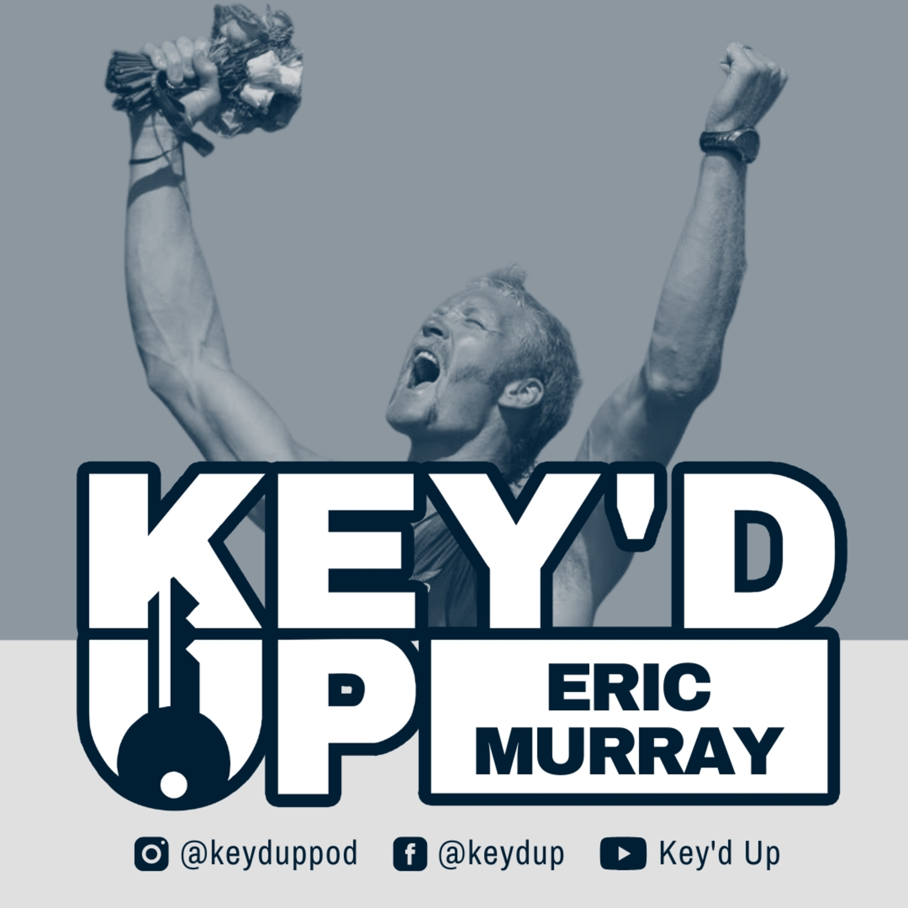 Eric Murray | Lessons in perseverance from a two-time Olympic Gold Medalist episode artwork