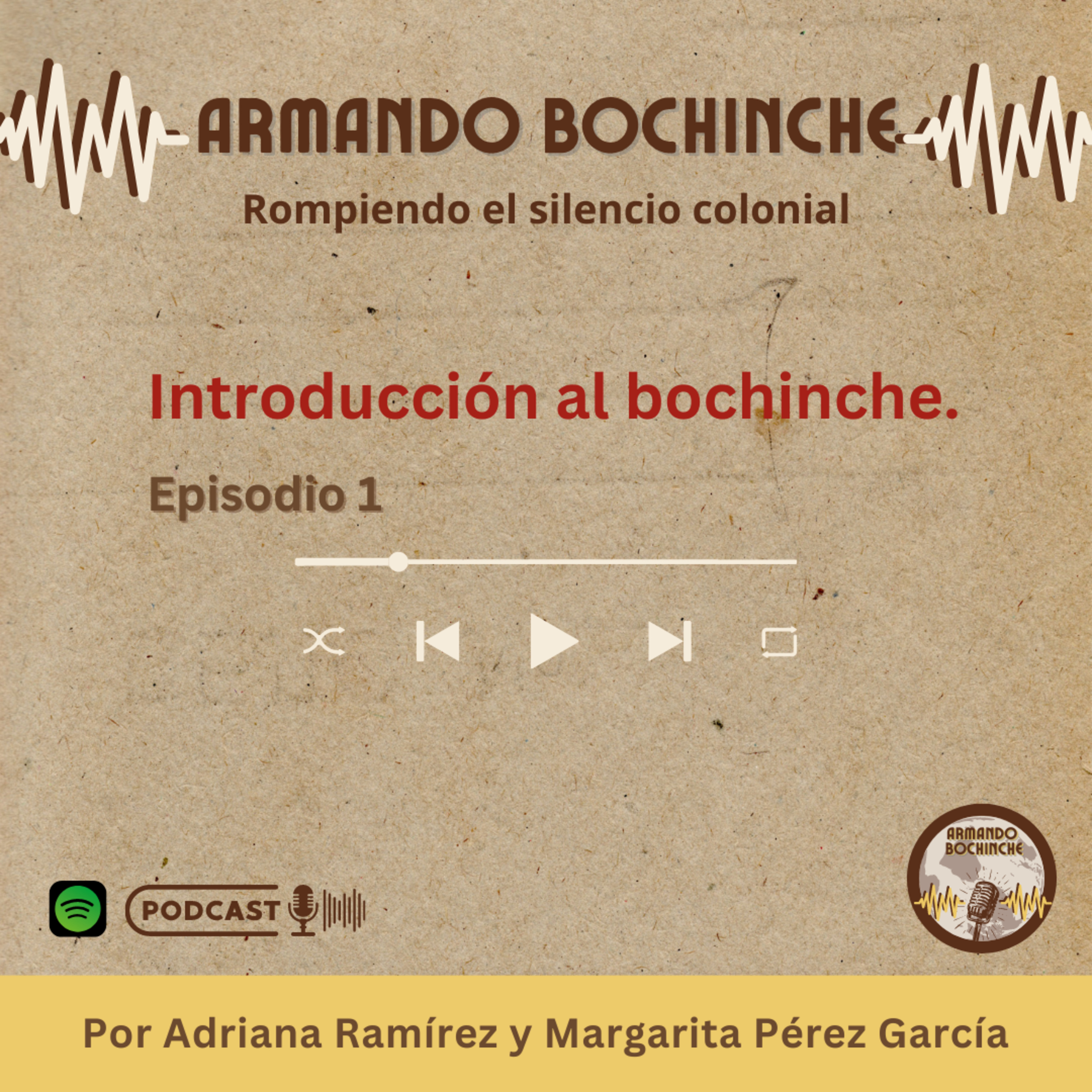 ARMANDO BOCHINCHE Rompiendo el silencio colonial