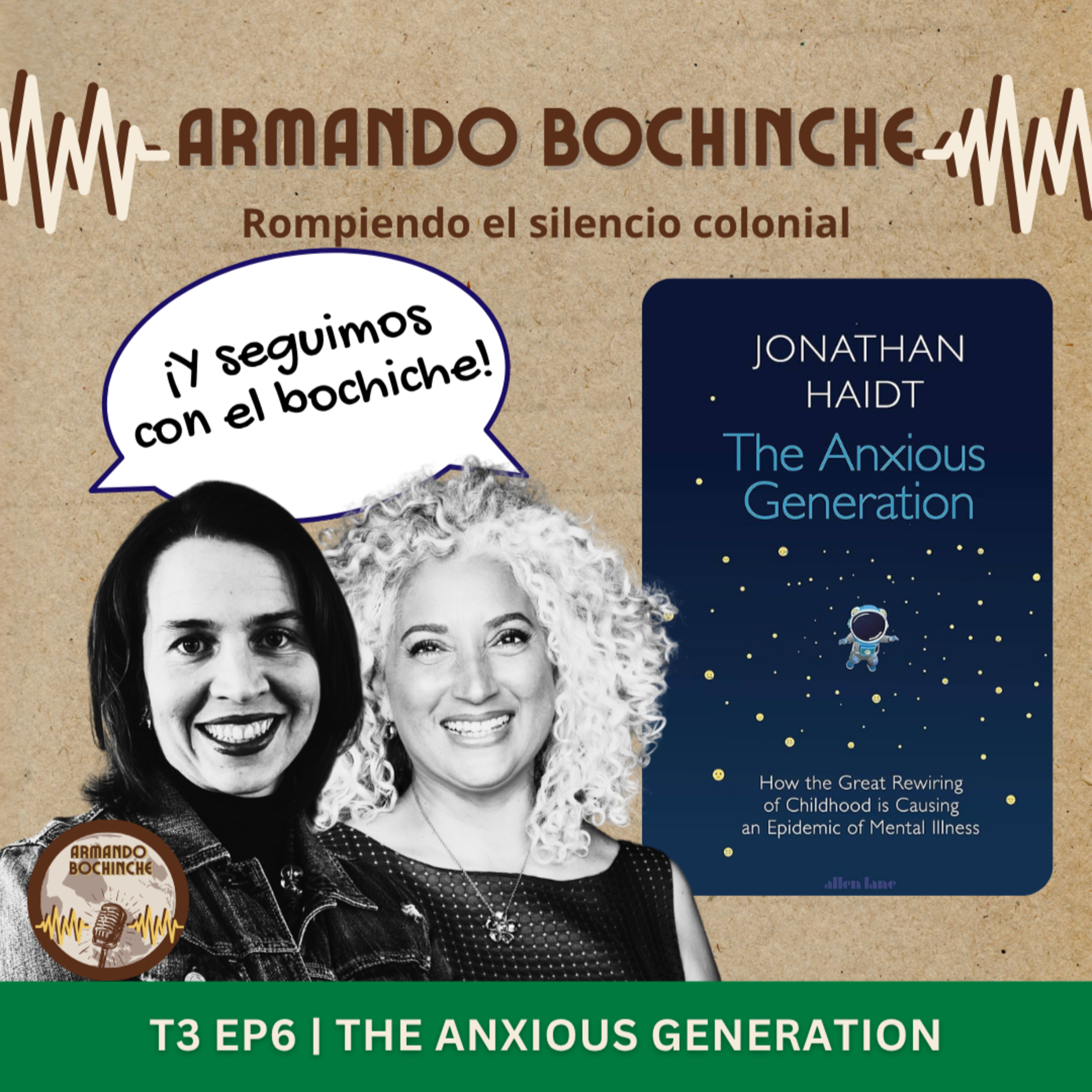 ARMANDO BOCHINCHE Rompiendo el silencio colonial