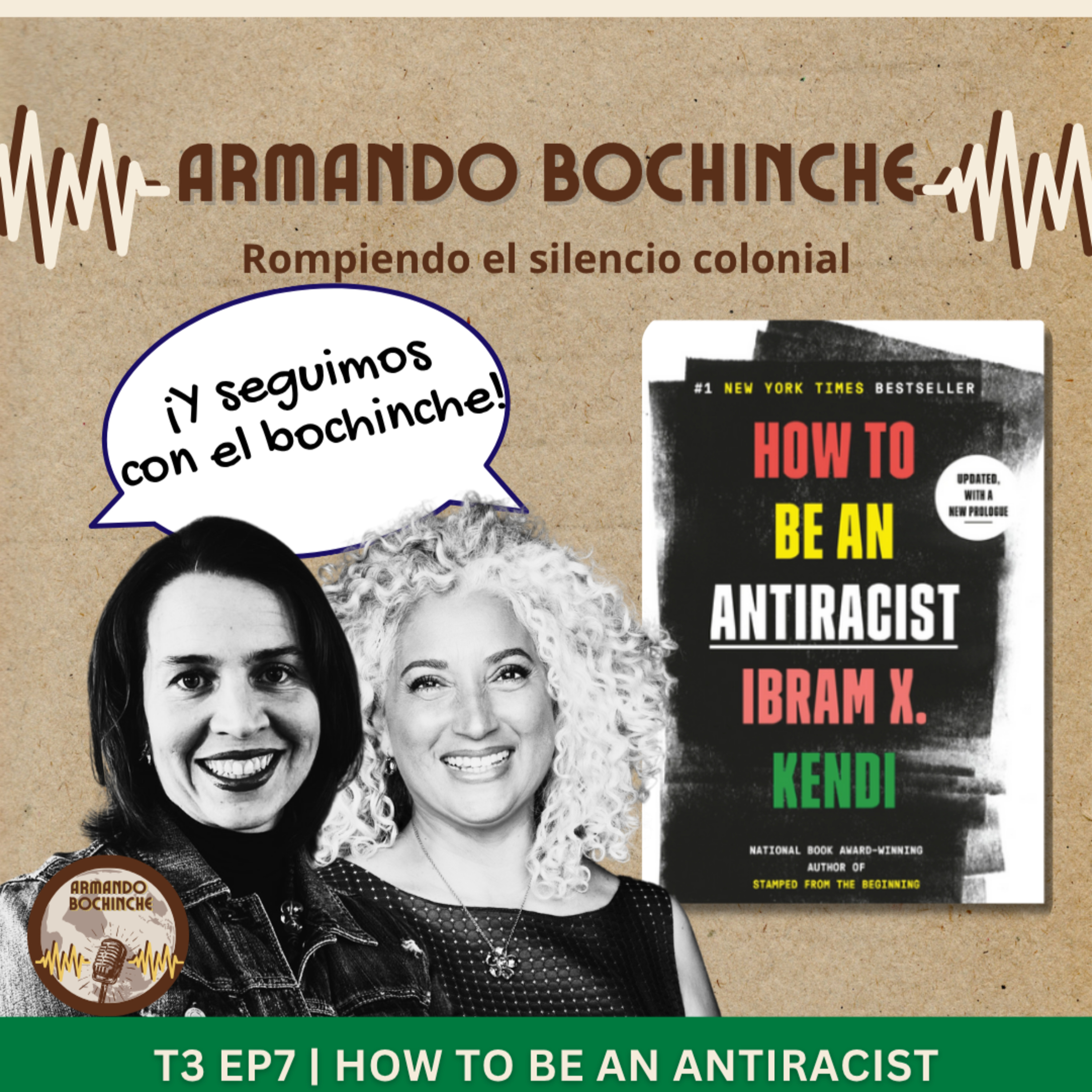 Libro invitado: HOW TO BE AN ANTIRACIST by Ibram X. Kendi episode artwork