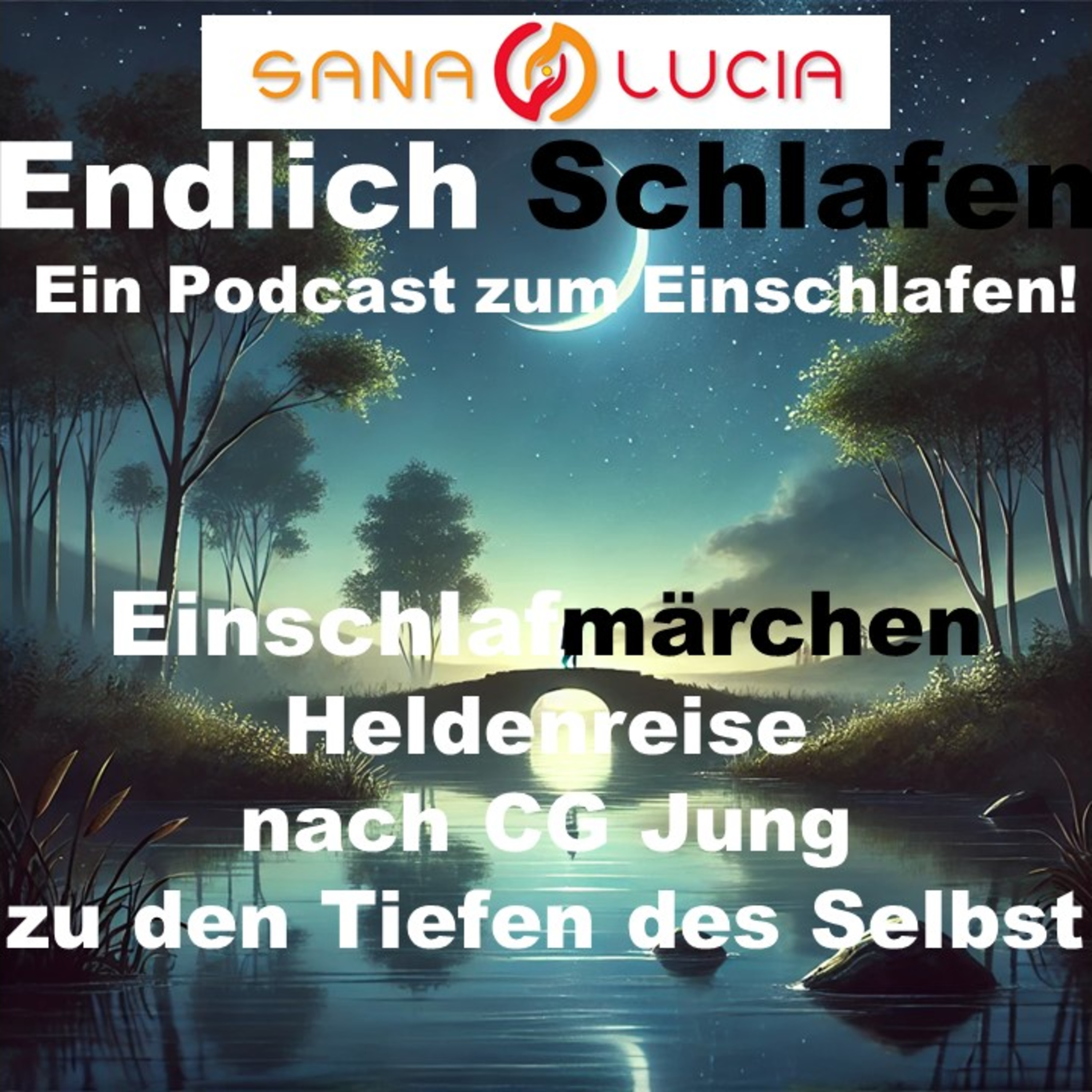 Endlich Schlafen - Ein Podcast zum Einschlafen!