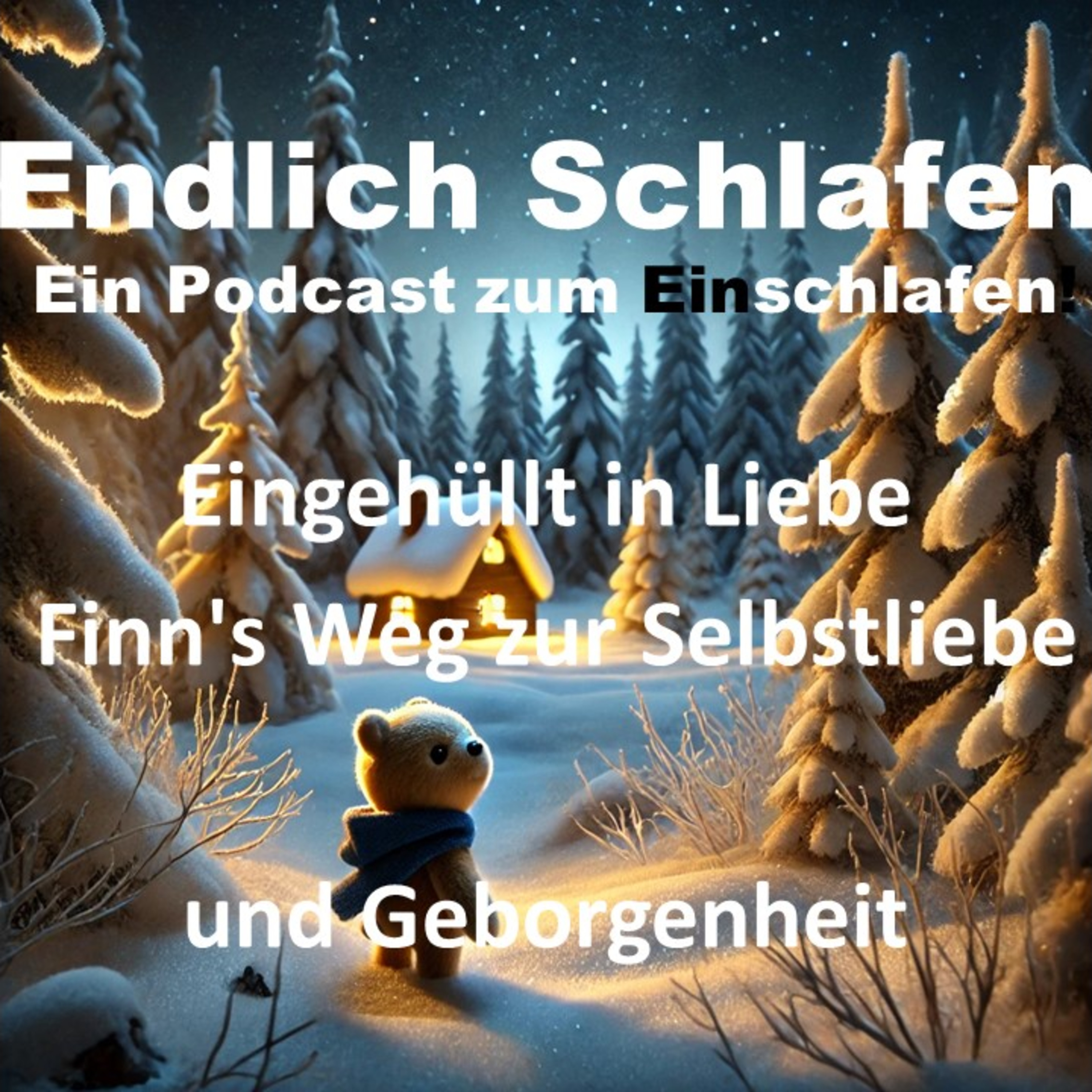Endlich Schlafen - Ein Podcast zum Einschlafen!
