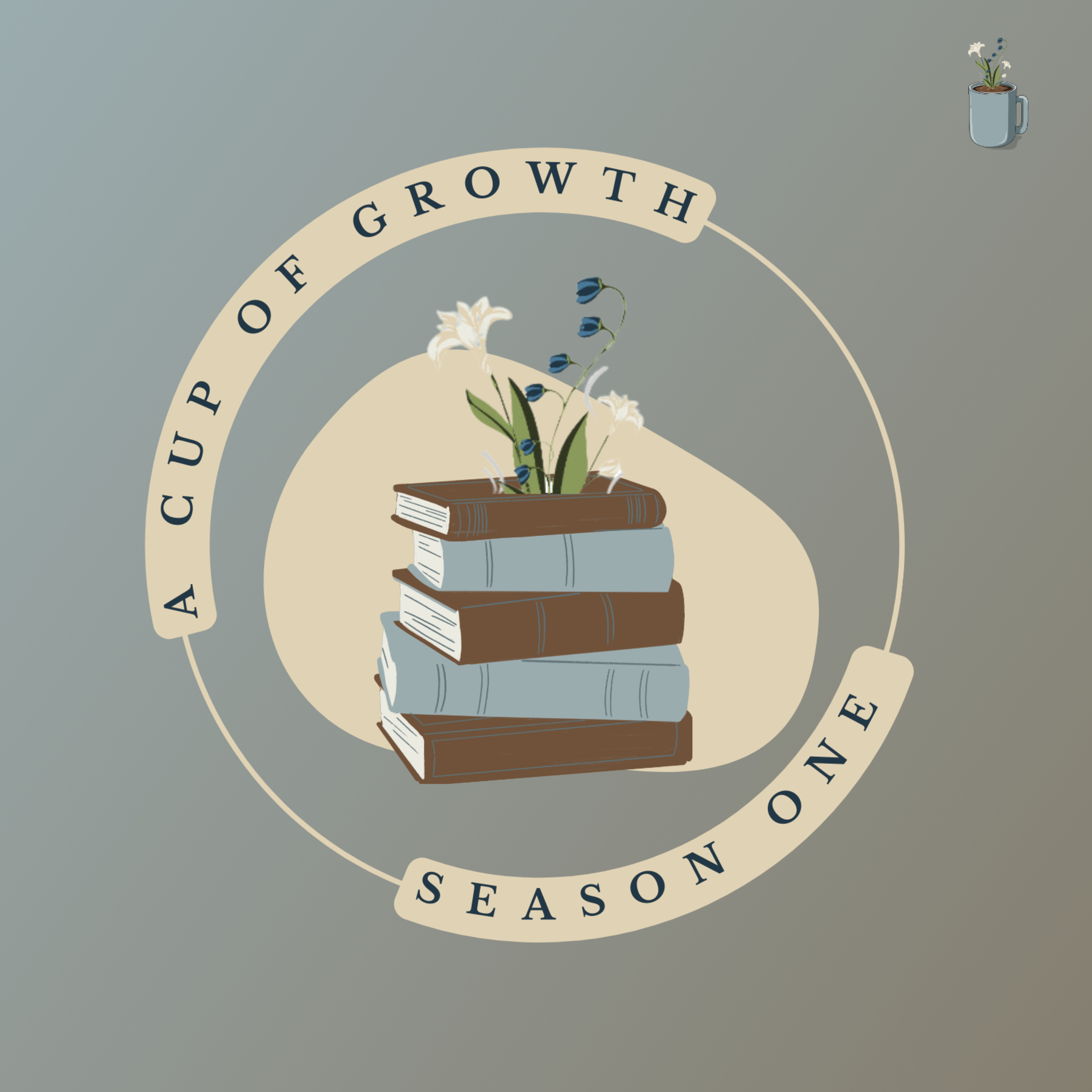 A Cup of Growth