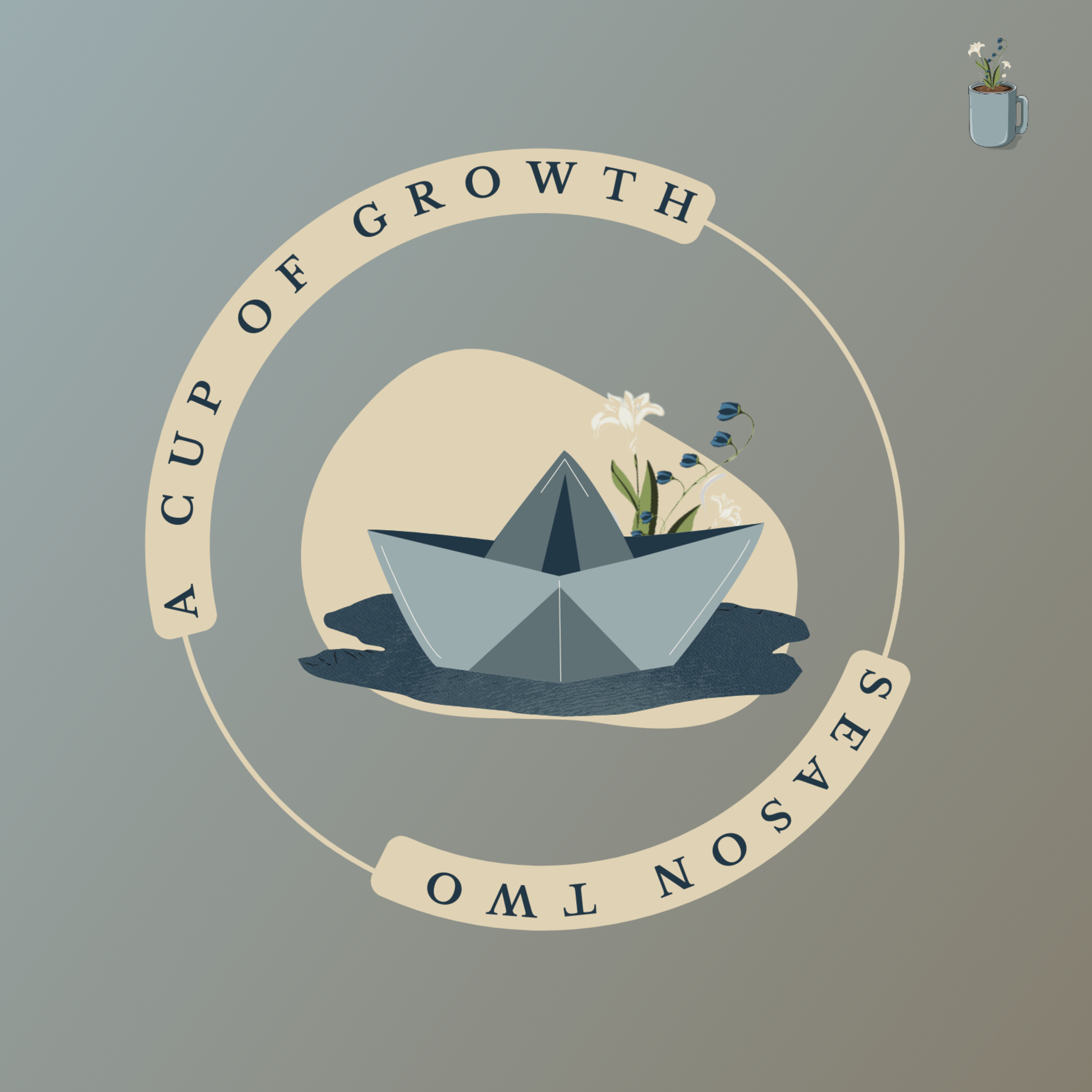 A Cup of Growth
