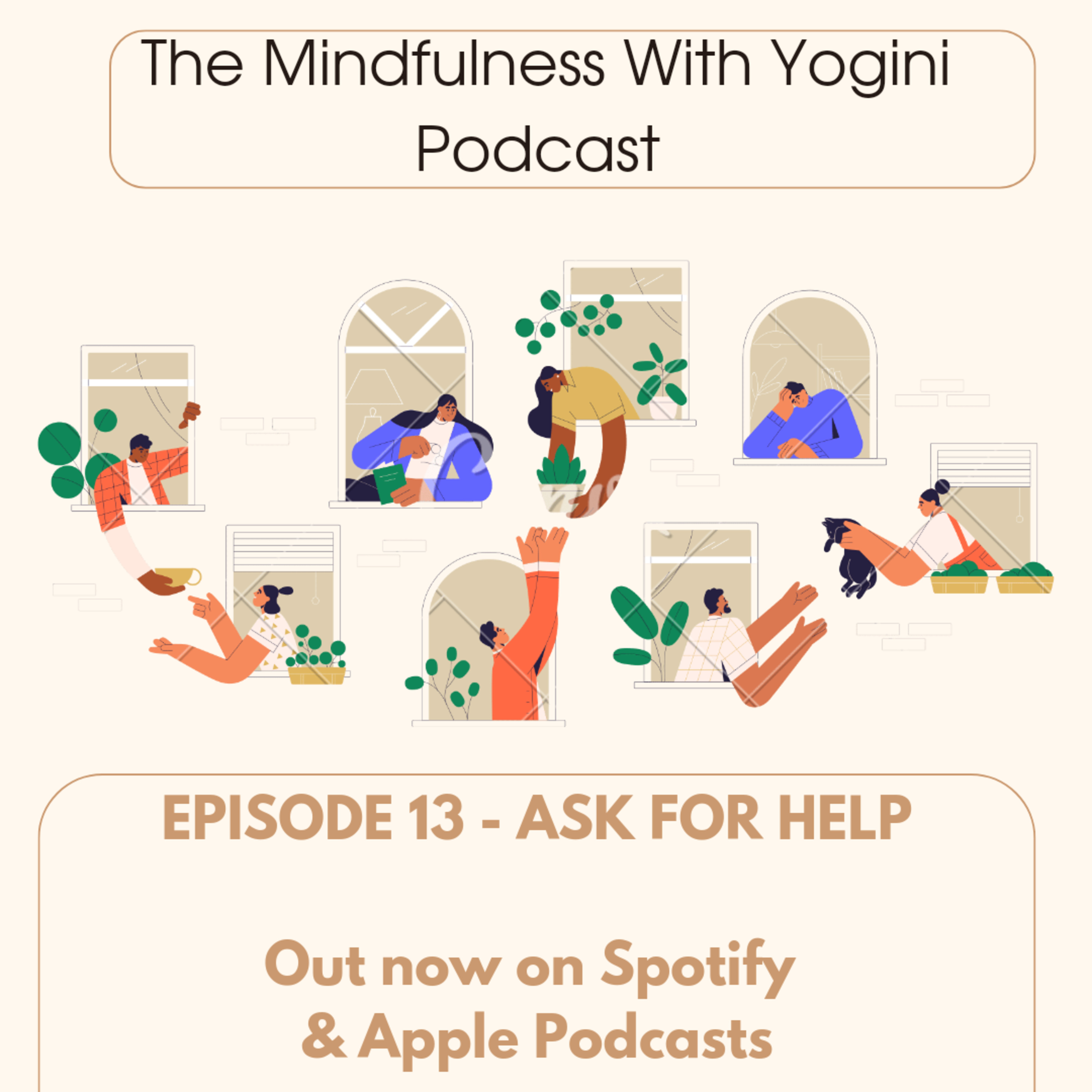 Episode 13 - Asking for help episode artwork