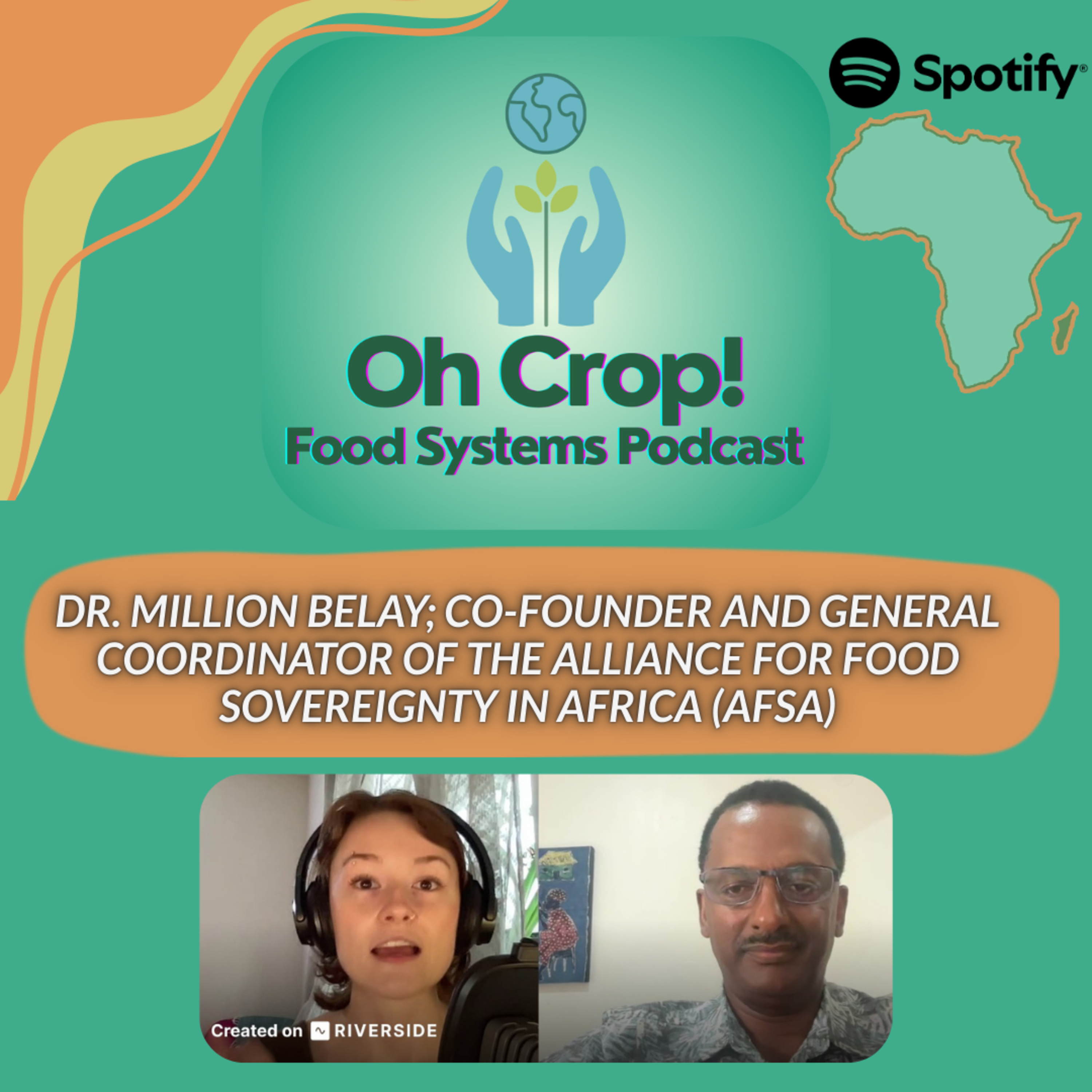 E15: Dr. Million Belay "Food is Not a Commodity" & African Food Sovereignty episode artwork