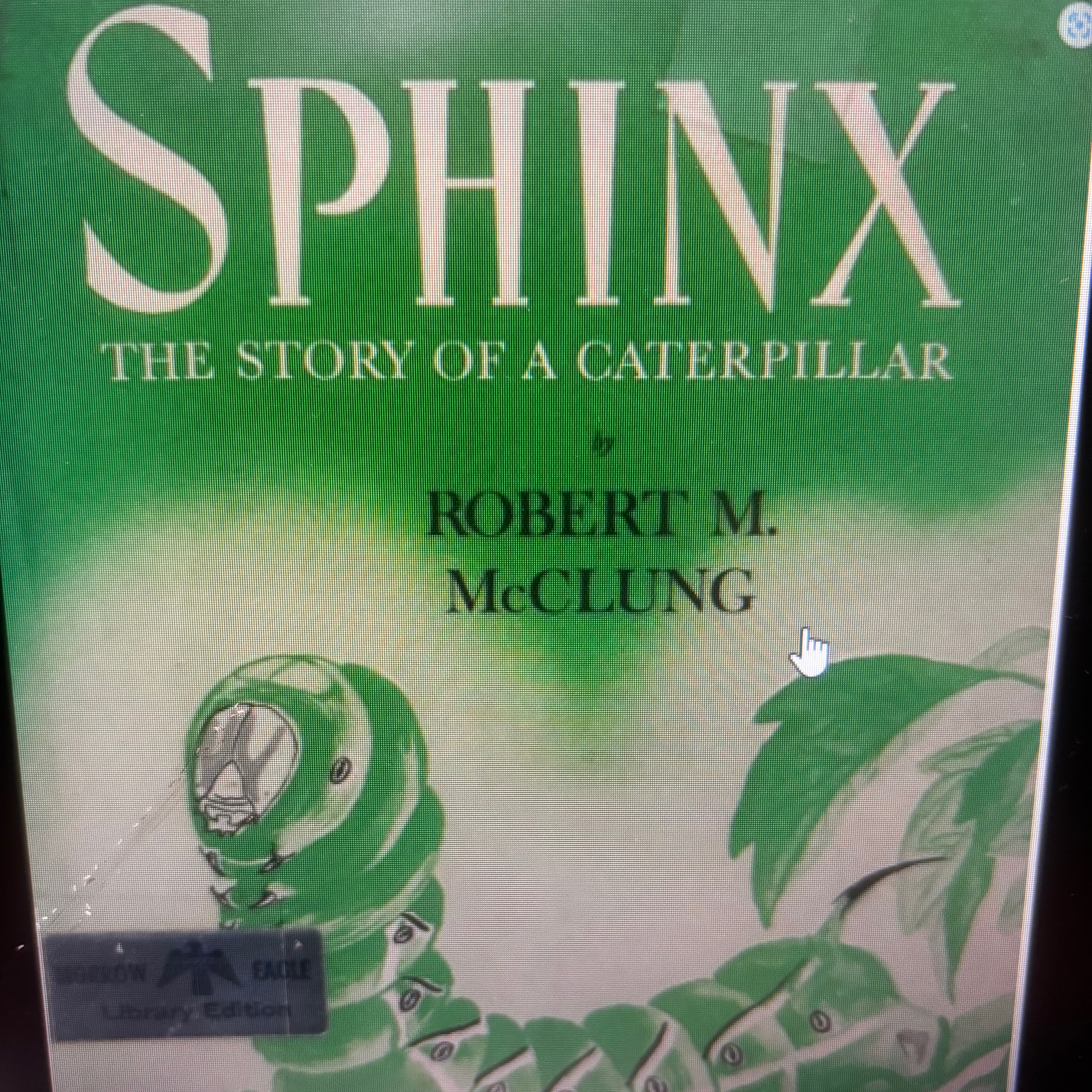 “Sphinx: the story of a caterpillar “ by Robert M McClung  episode artwork