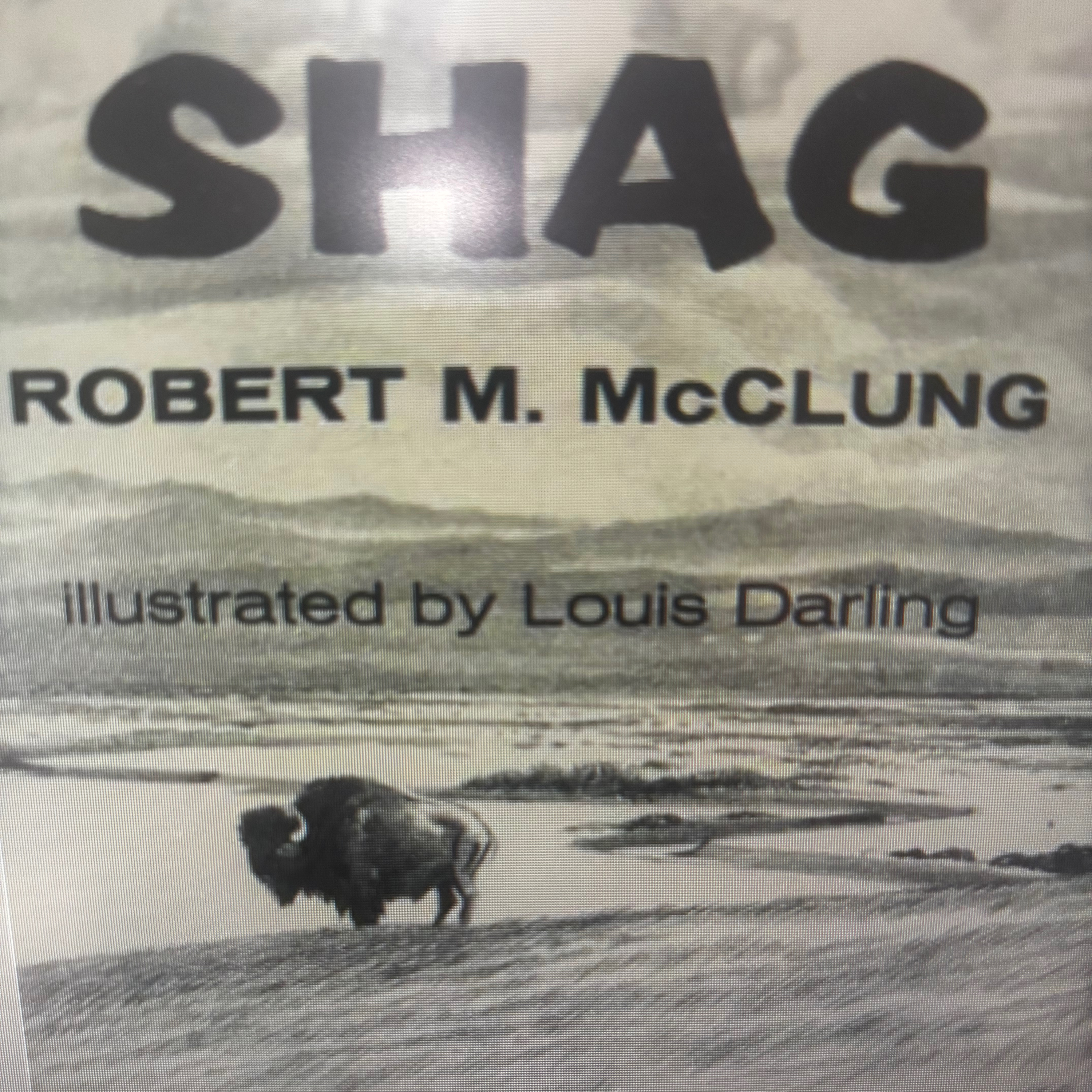 Ch. 1 “Shag:last of the Plains Buffalo” by Robert M McClung episode artwork