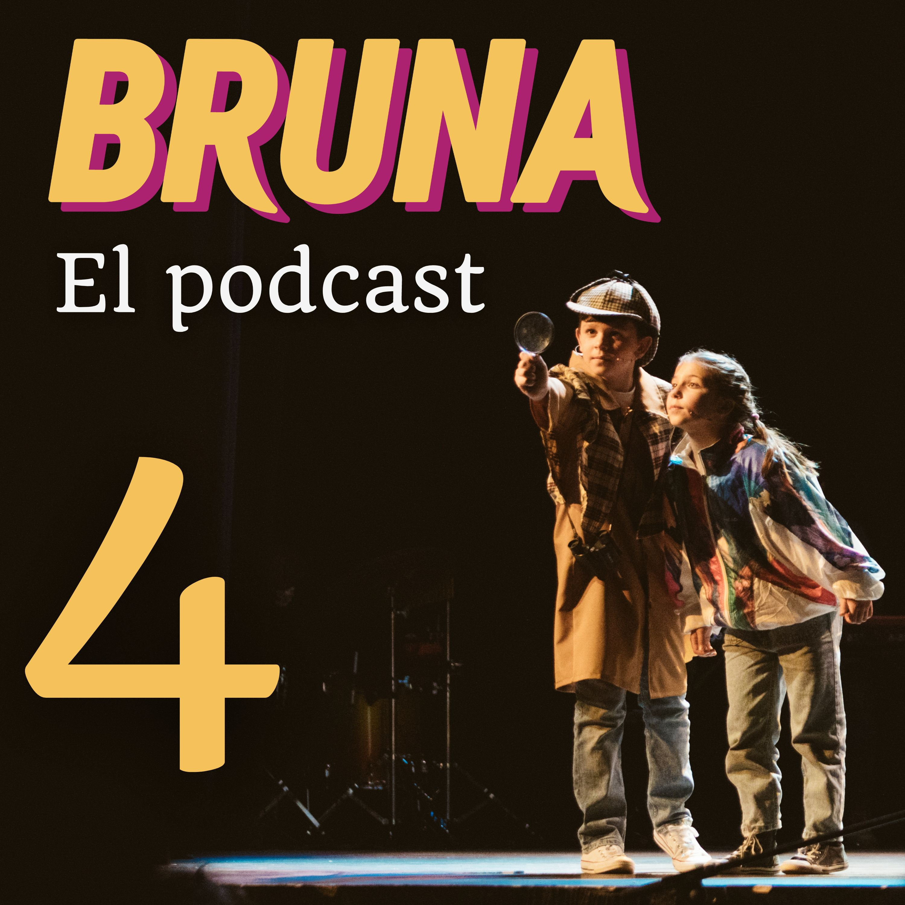 Bruna, el musical - En Podcast