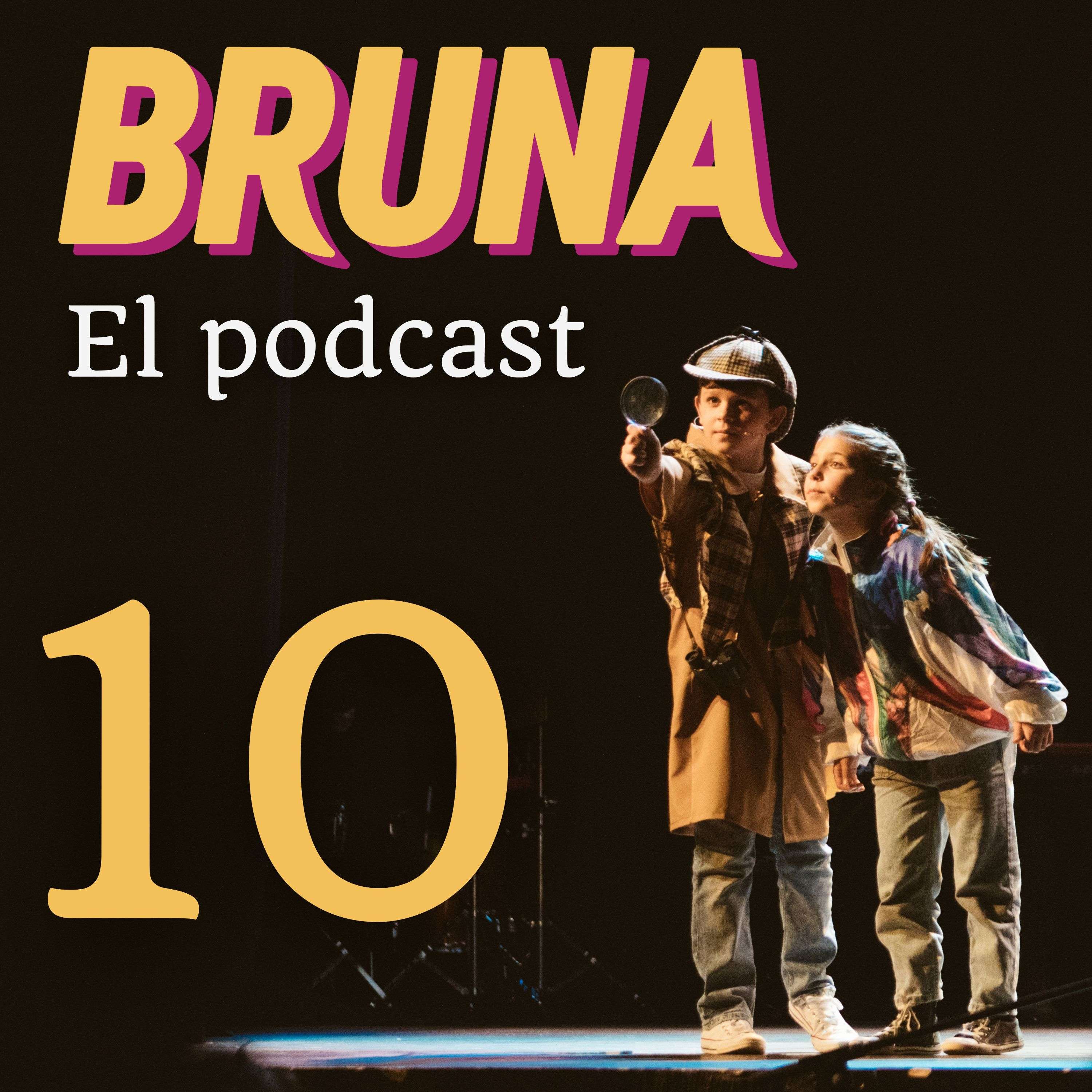 Bruna, el musical - En Podcast