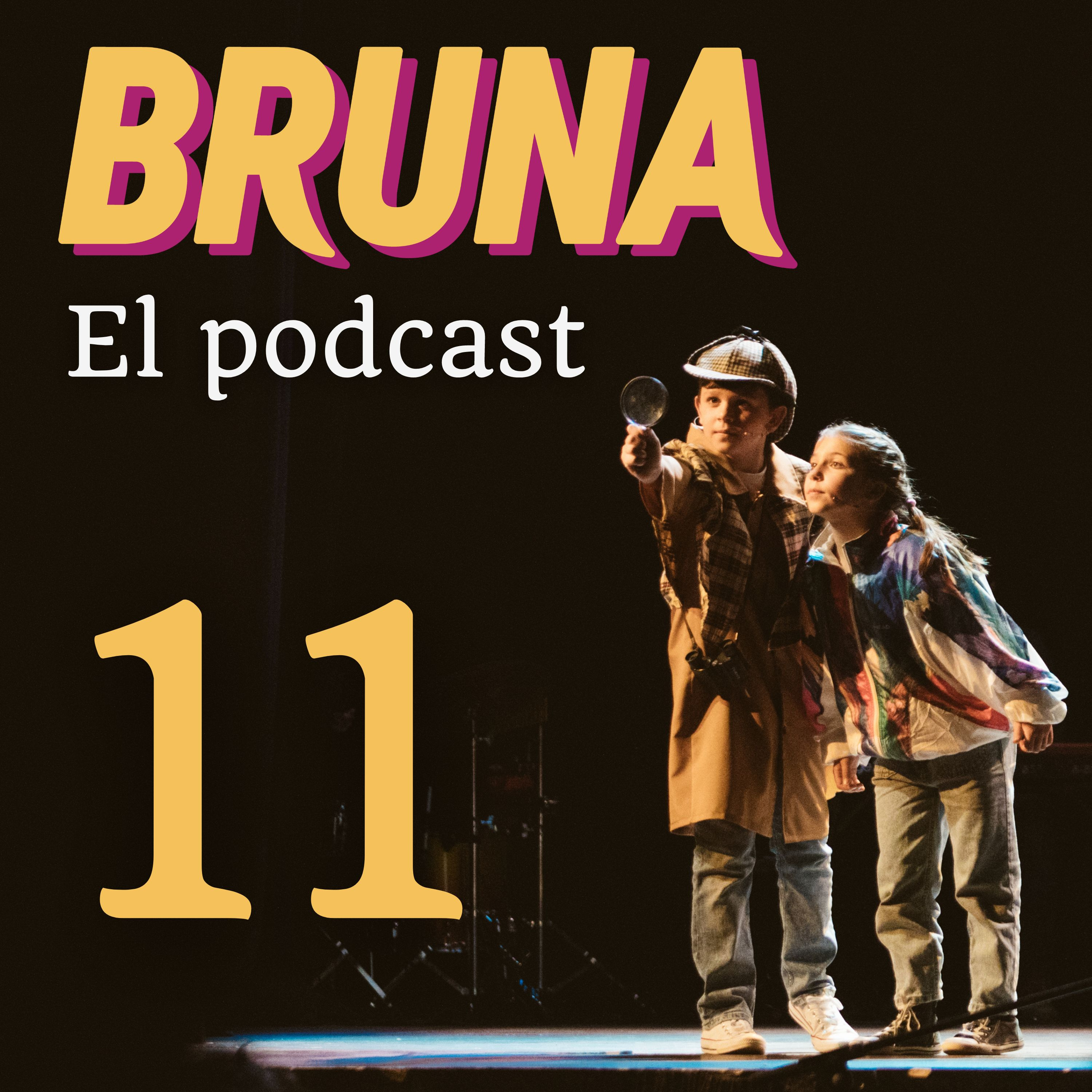 Bruna, el musical - En Podcast