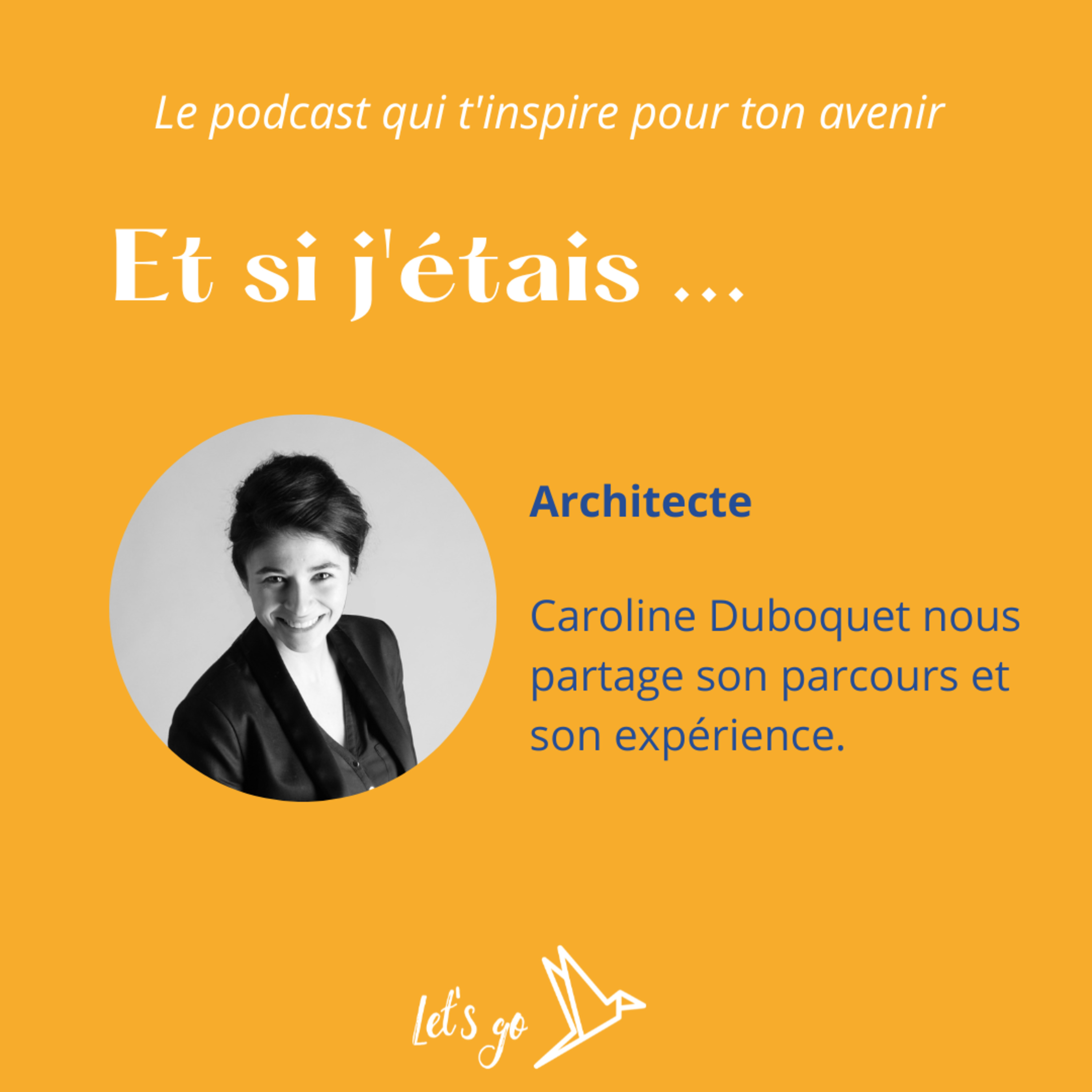 Et si j'étais Architecte episode artwork