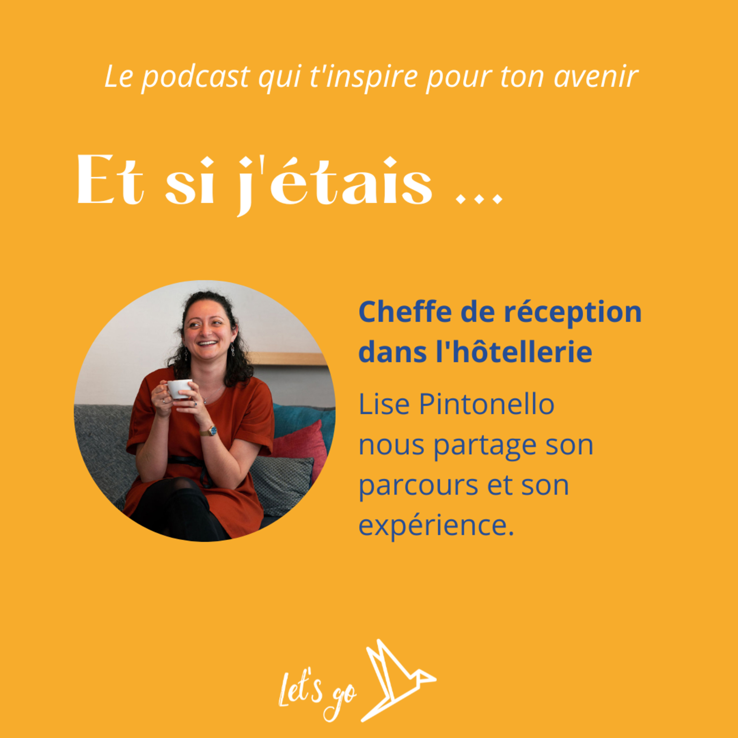 Et si j'étais Cheffe de réception dans l'hôtellerie episode artwork