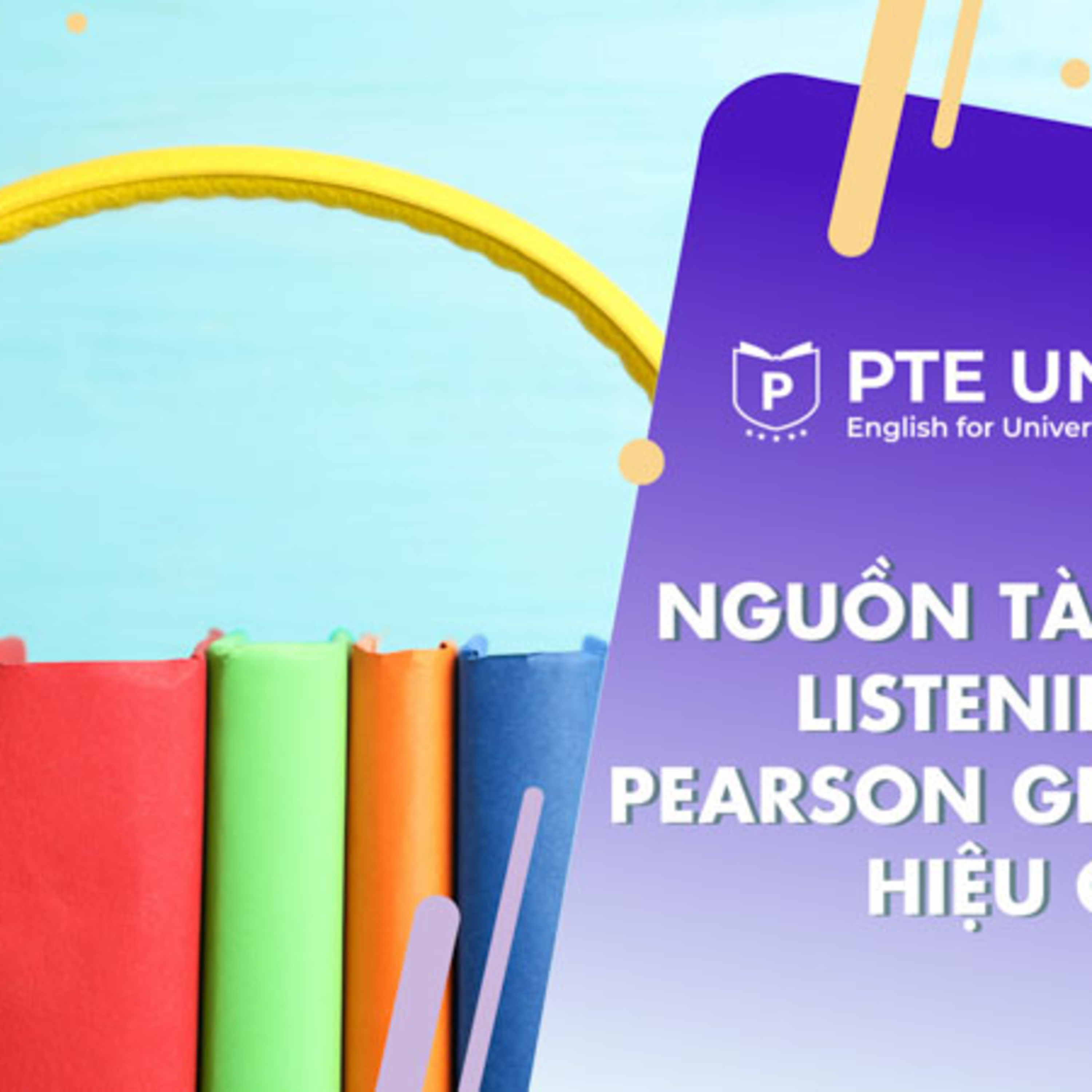 PTE UNI - Trung tâm luyện thi PTE