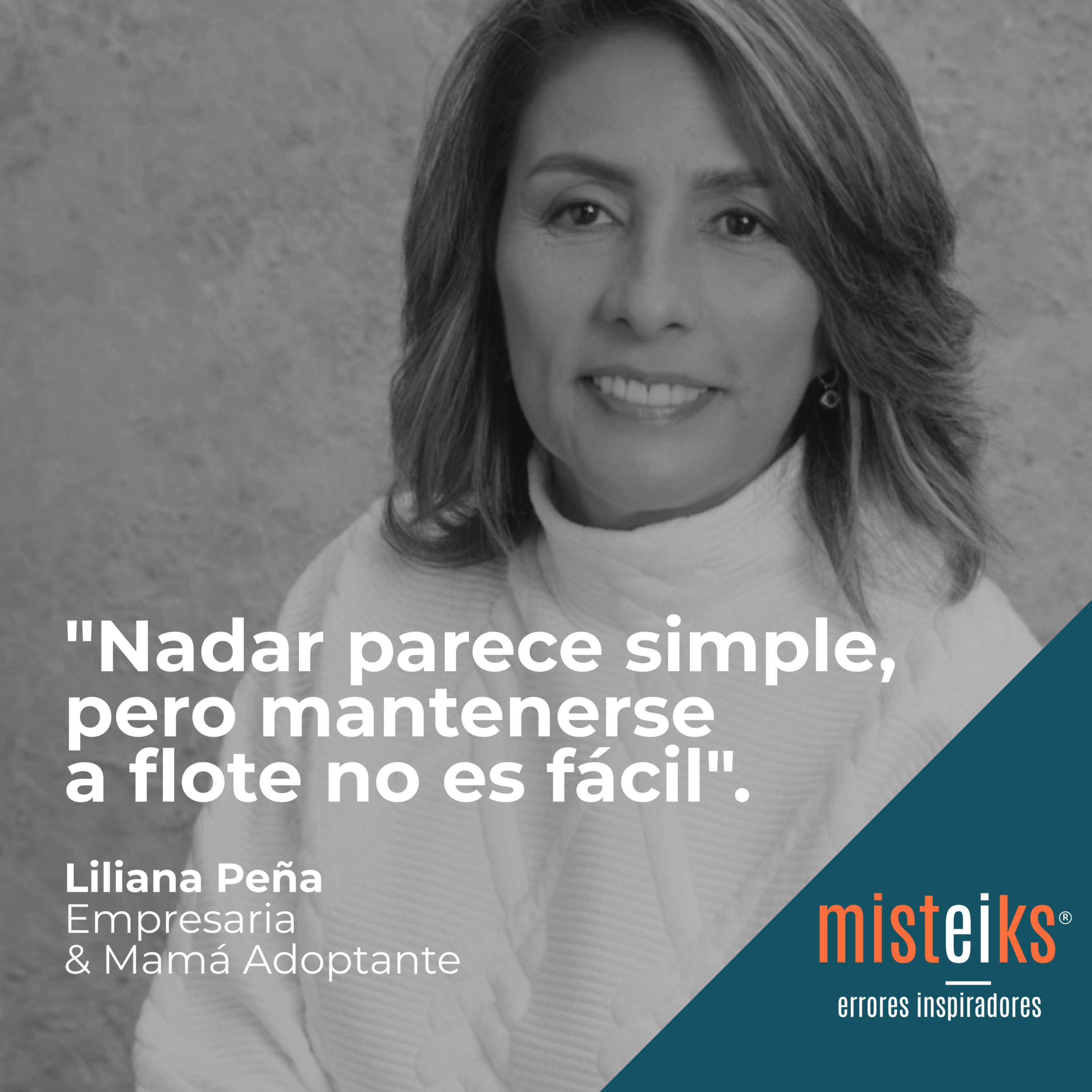 E8-T1 | "Nadar parece simple, pero mantenerse a flote no es fácil" | Liliana Peña H. episode artwork