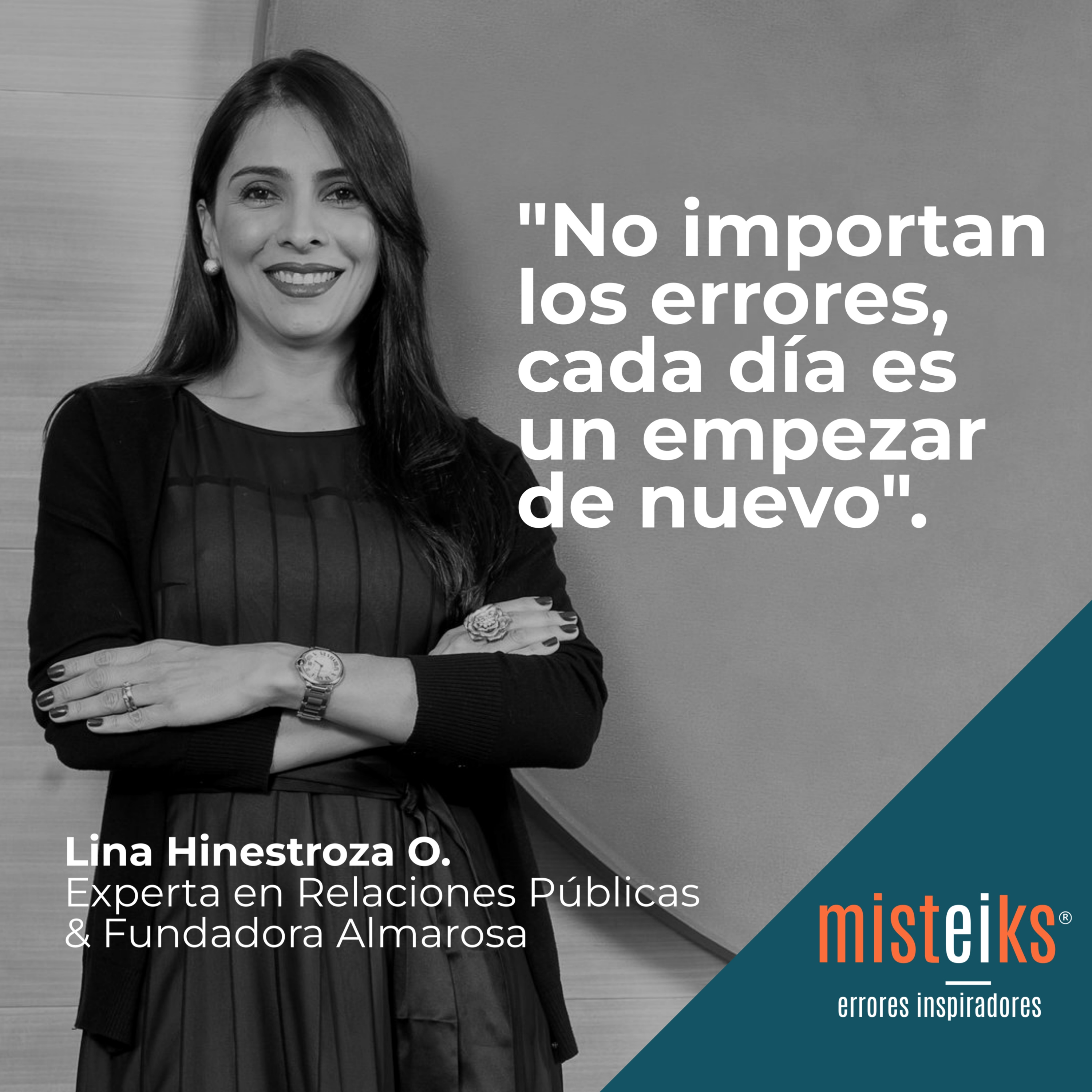E10-T1 | "No importan los errores, cada día es un empezar de nuevo" | Lina Hinestroza O. episode artwork