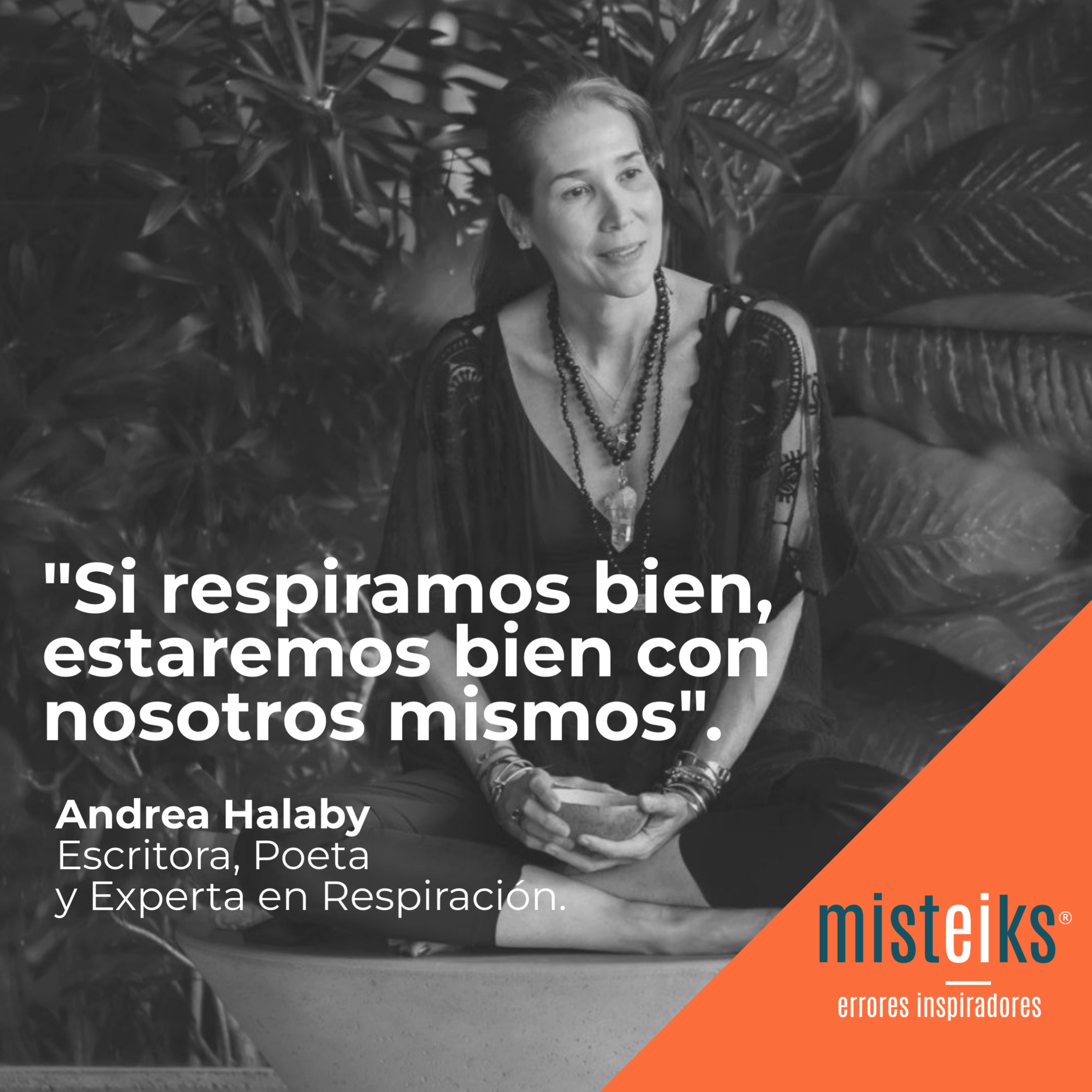 E26-T1 | "Si respiramos bien, estaremos bien con nosotros mismos" | Andrea Halaby episode artwork