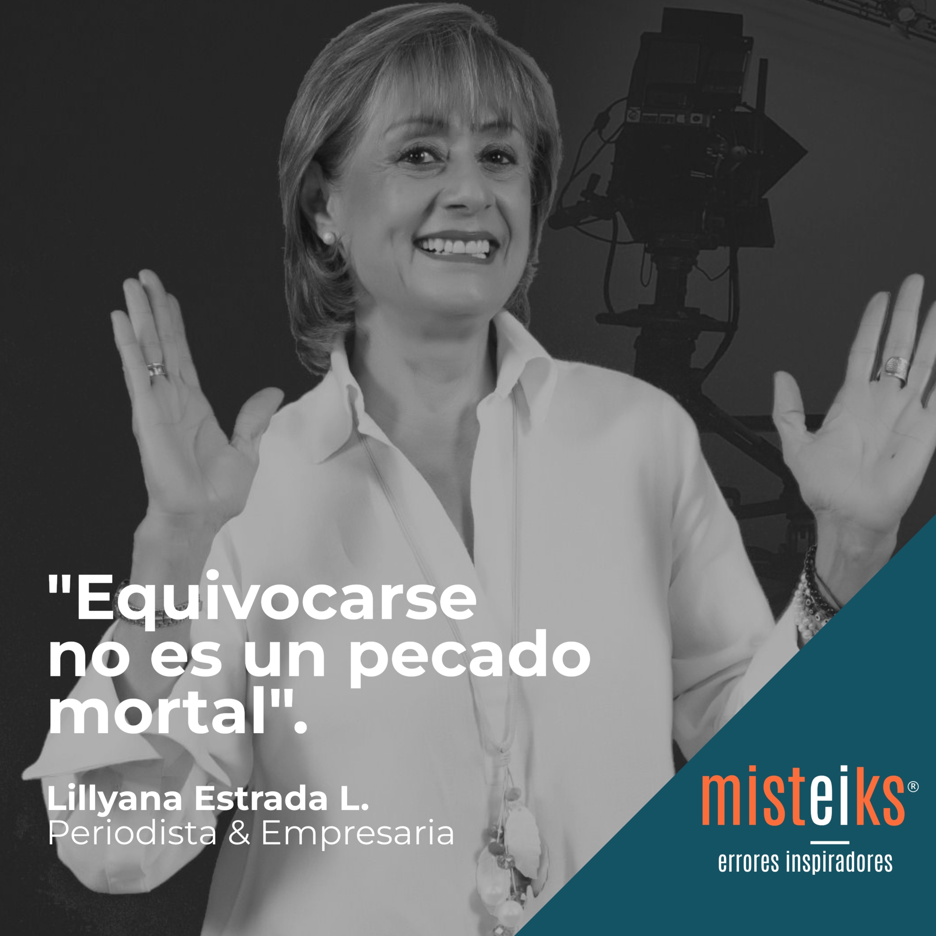 E48-T2 | "Equivocarse no es un pecado mortal" | Lillyana Estrada L. episode artwork