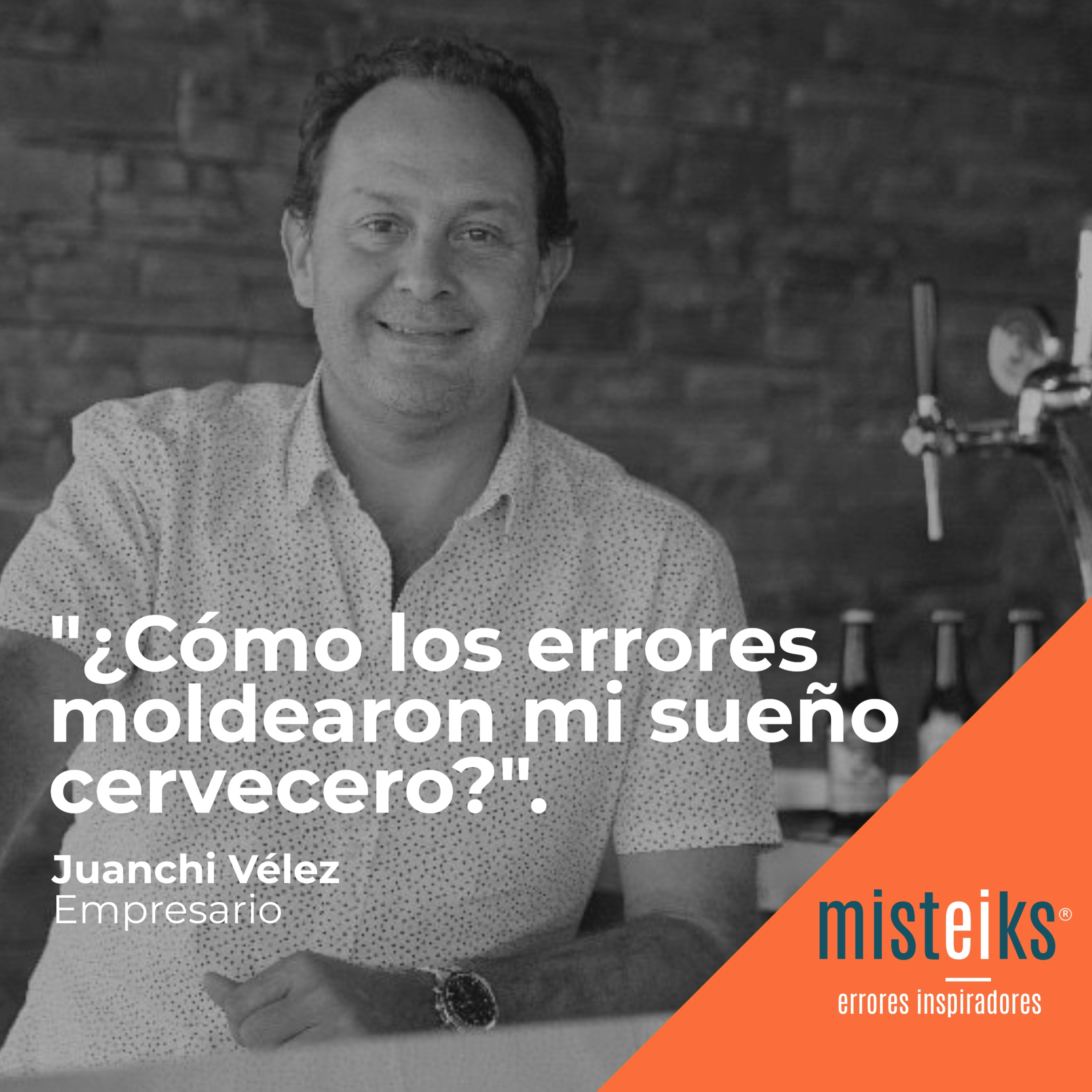 Misteiks | Errores Inspiradores