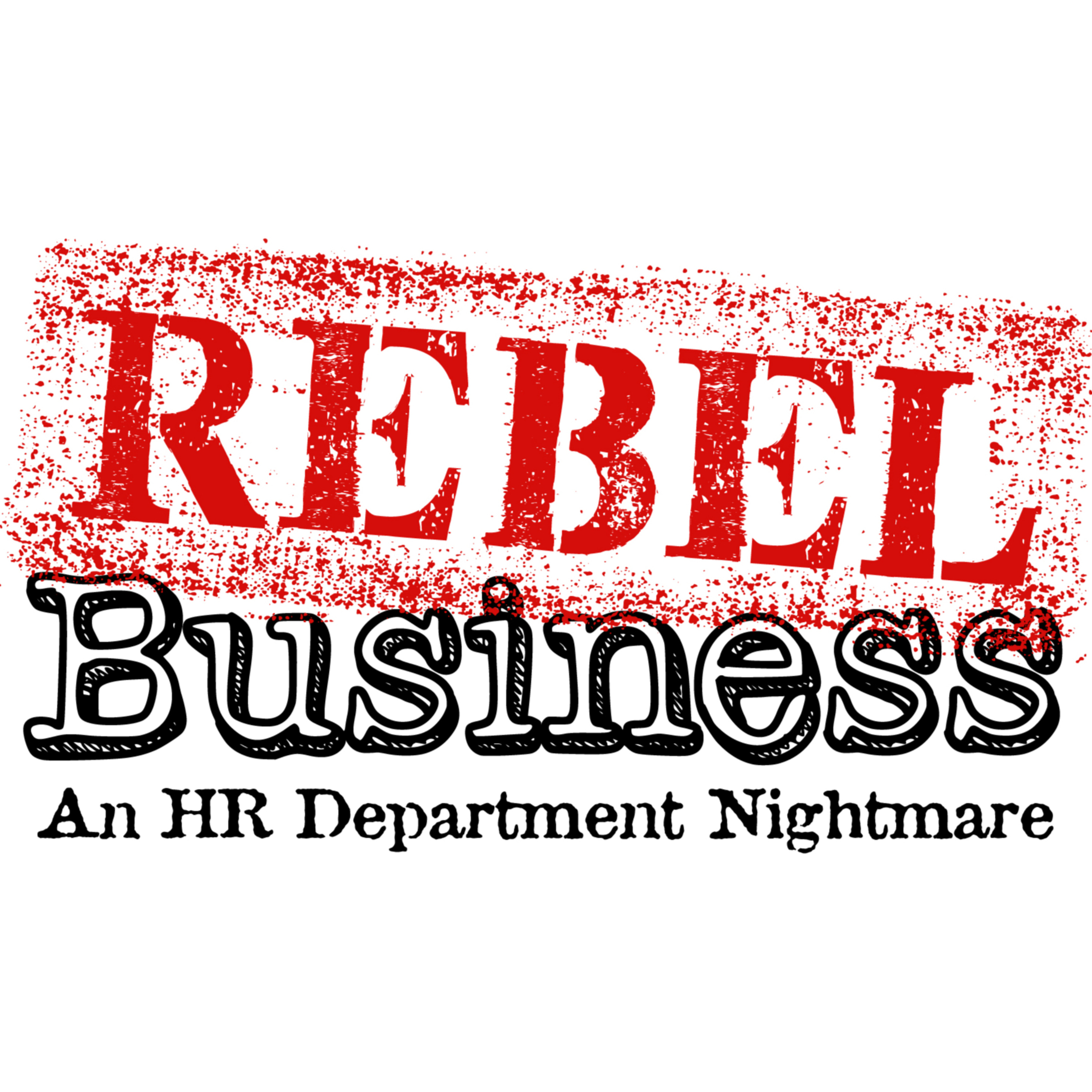 Rebel Business Podcast